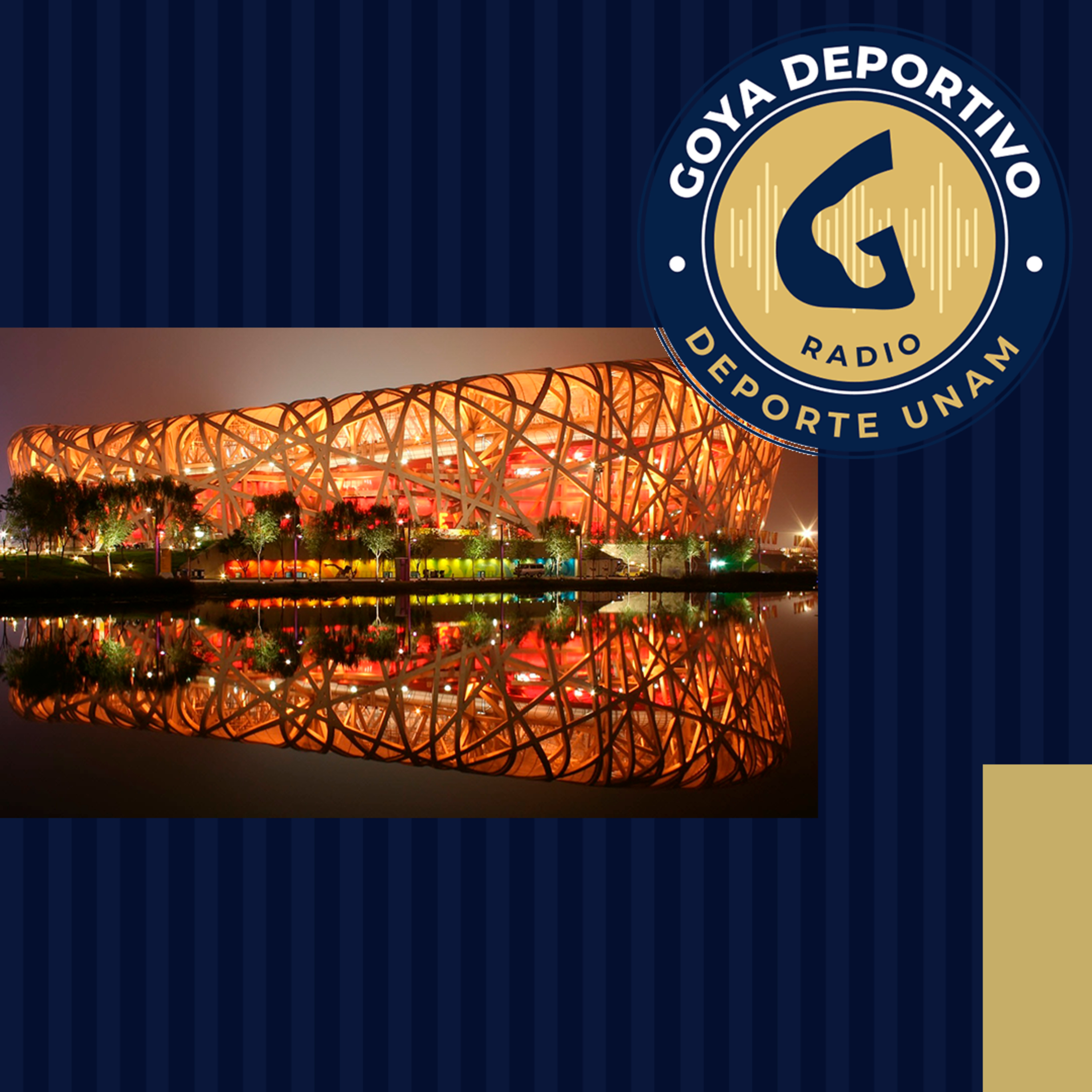 Goya Deportivo: Estadio Nacional de Pekín