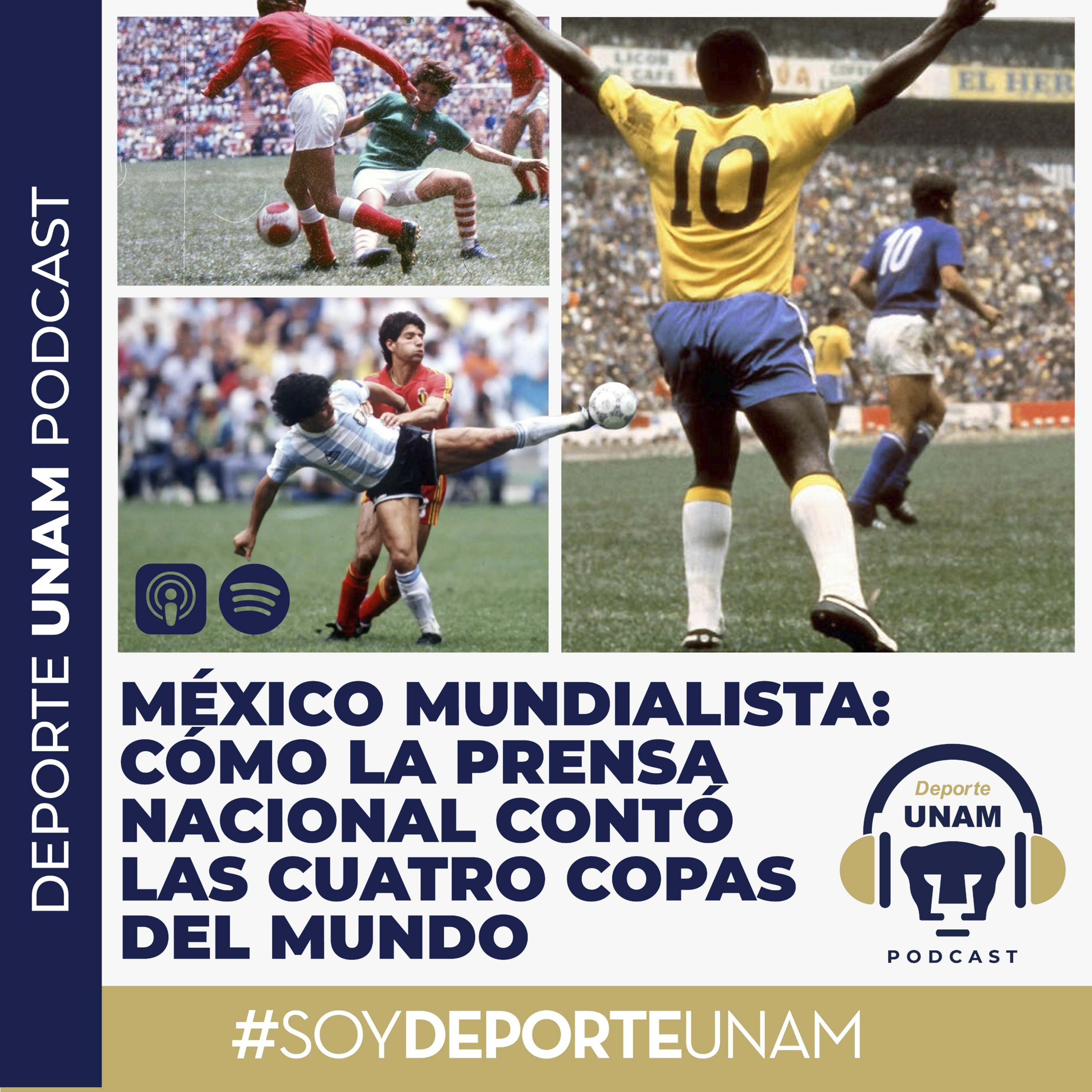 México mundialista: cómo la prensa nacional contó las cuatro copas del mundo