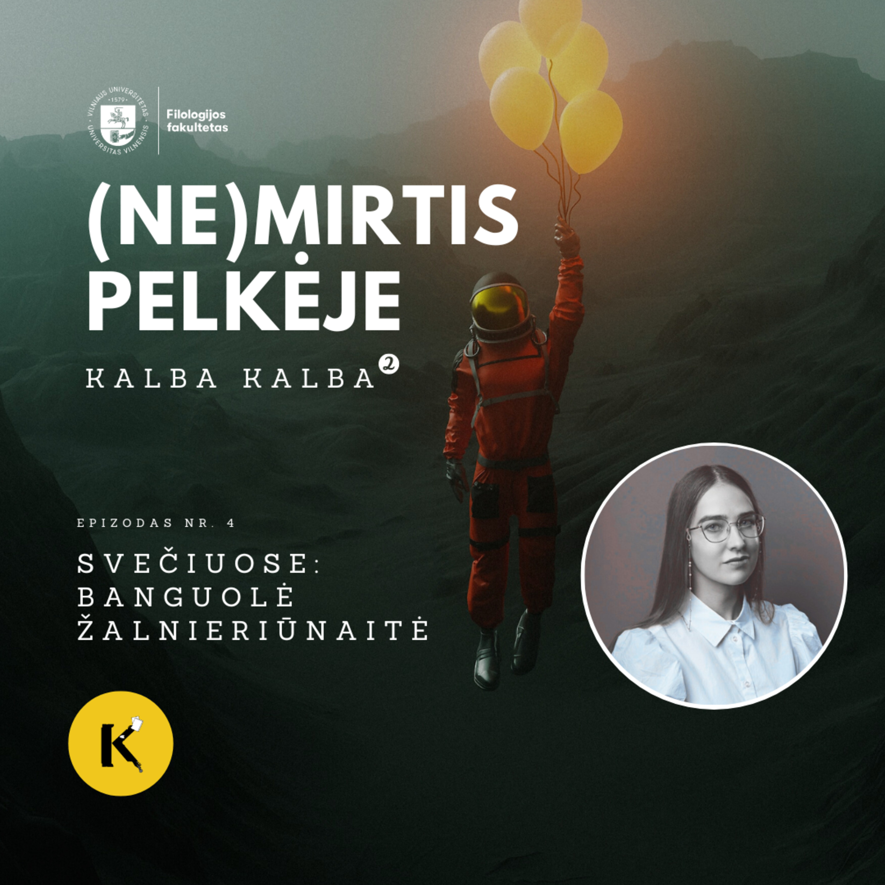 Kalba kalba kvadratu. (Ne)mirtis pelkėje episode artwork