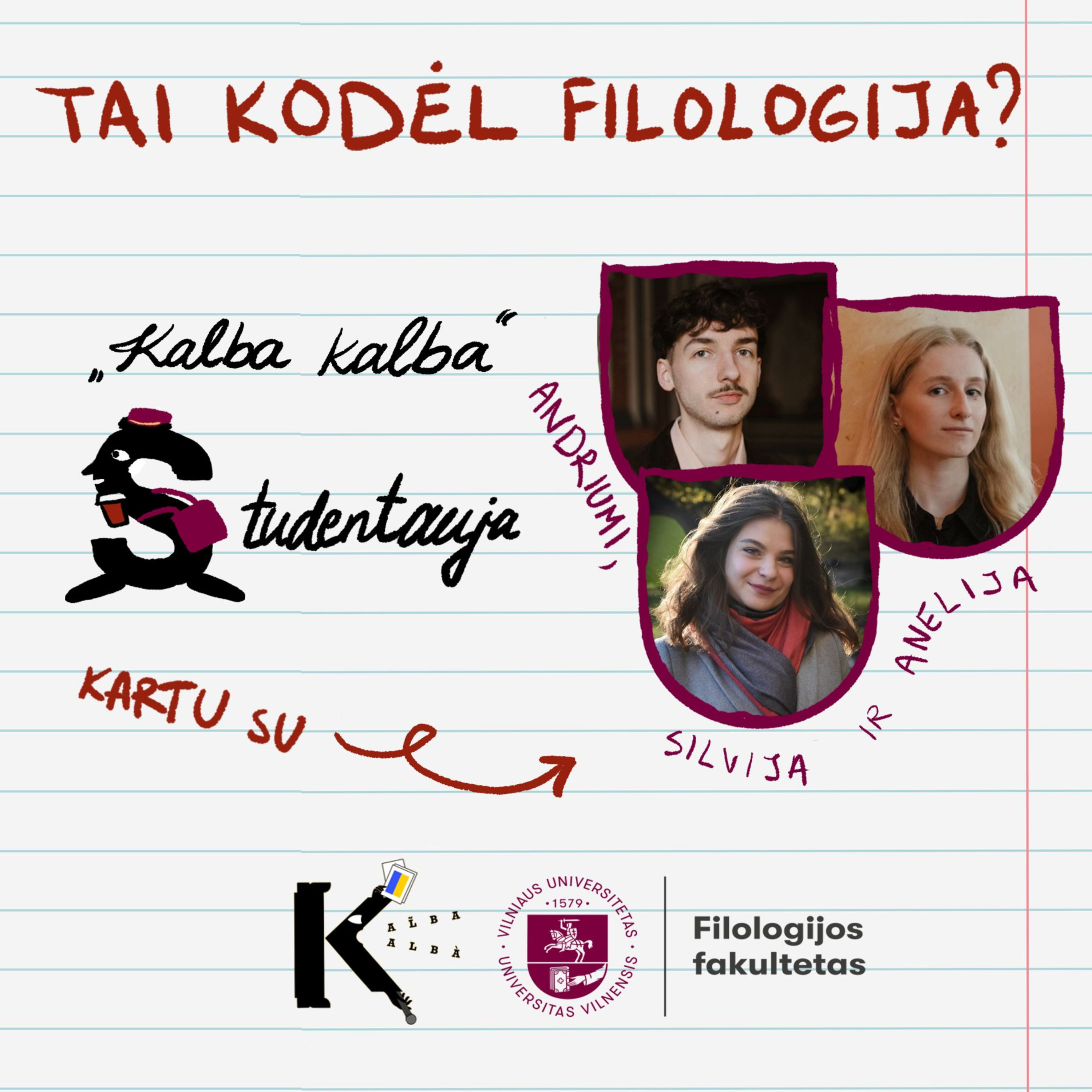 „Kalba kalba“ studentauja #5 – Tai kodėl filologija?
