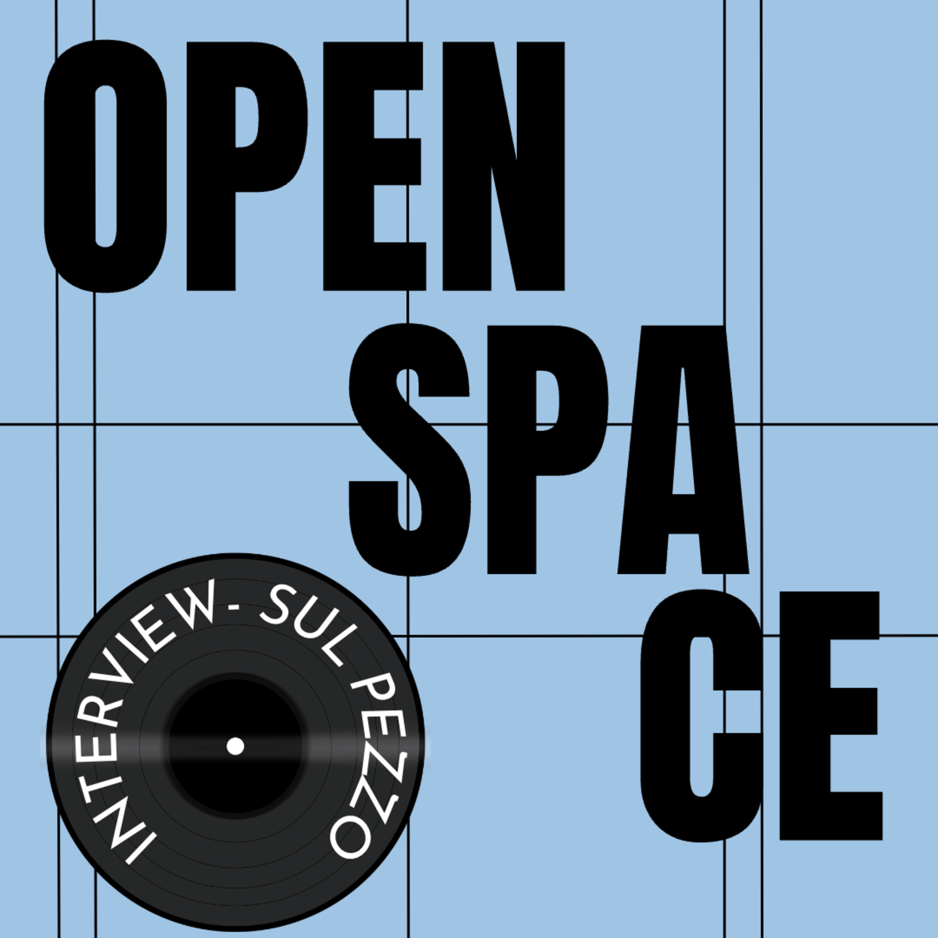 SUL PEZZO x OPEN SPACE | INTERVISTA A LE NORA episode artwork