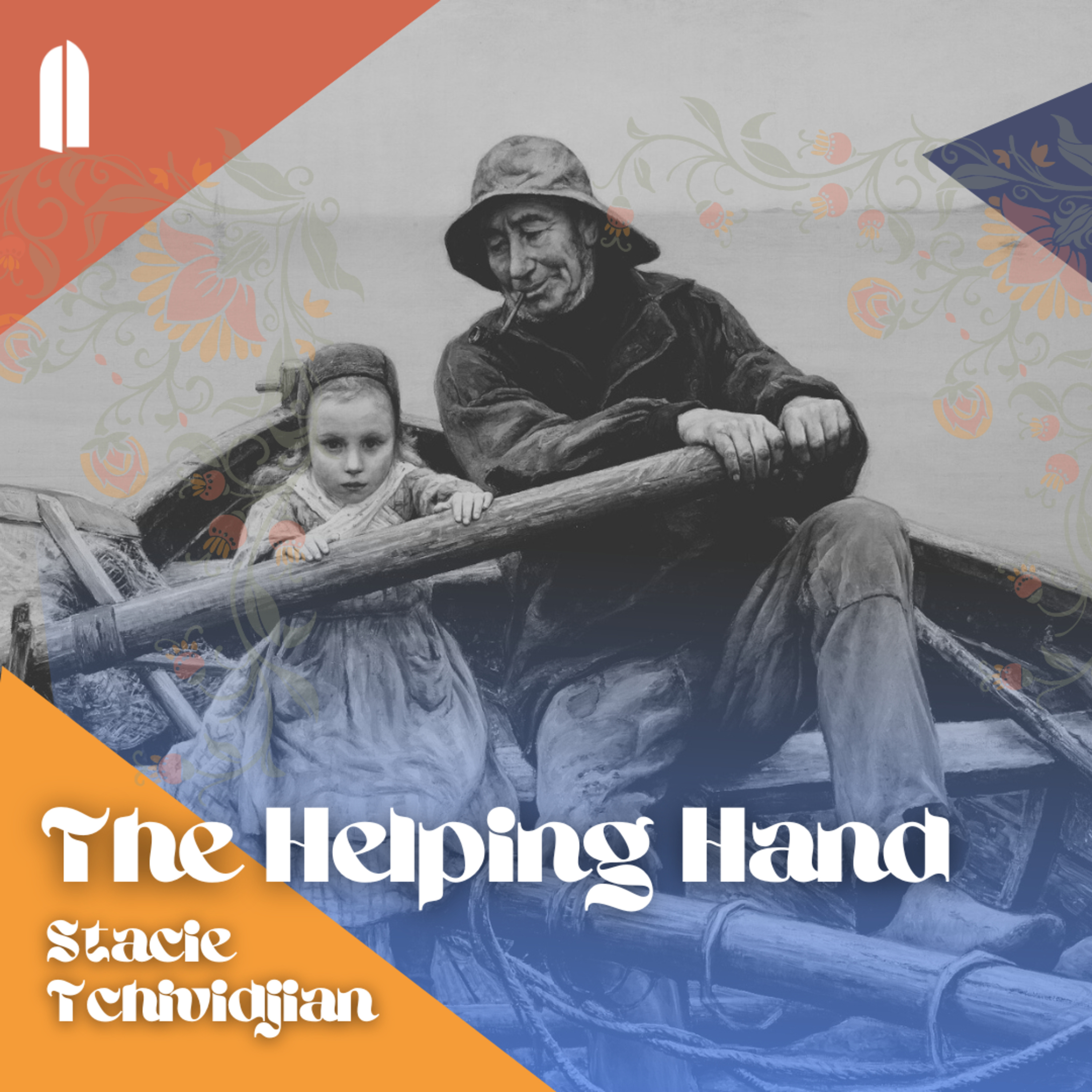 The Helping Hand | Stacie Tchividjian episode artwork