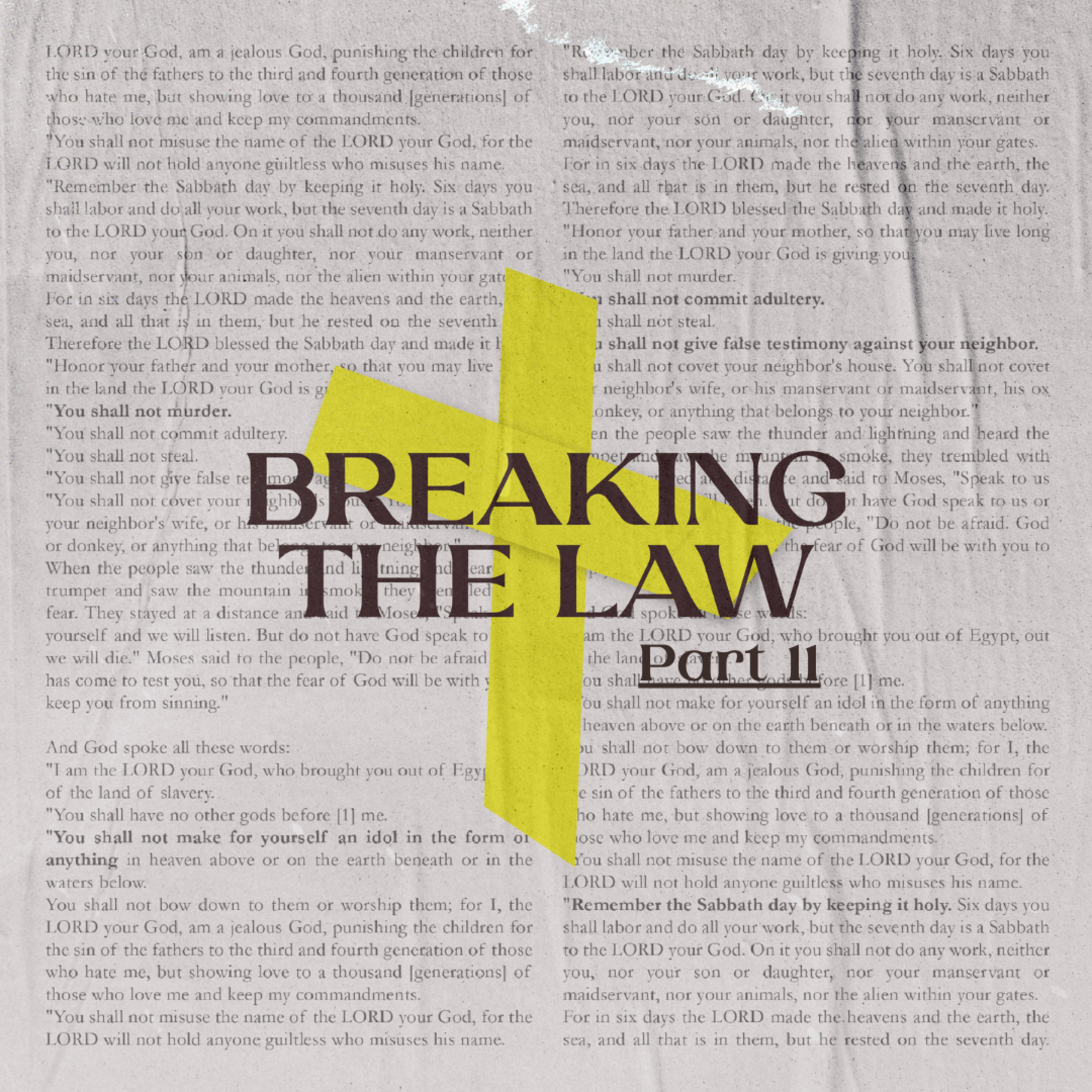 The Freedom of Low Expectations | Tullian Tchividjian | "Breaking the Law", Part 11 episode artwork