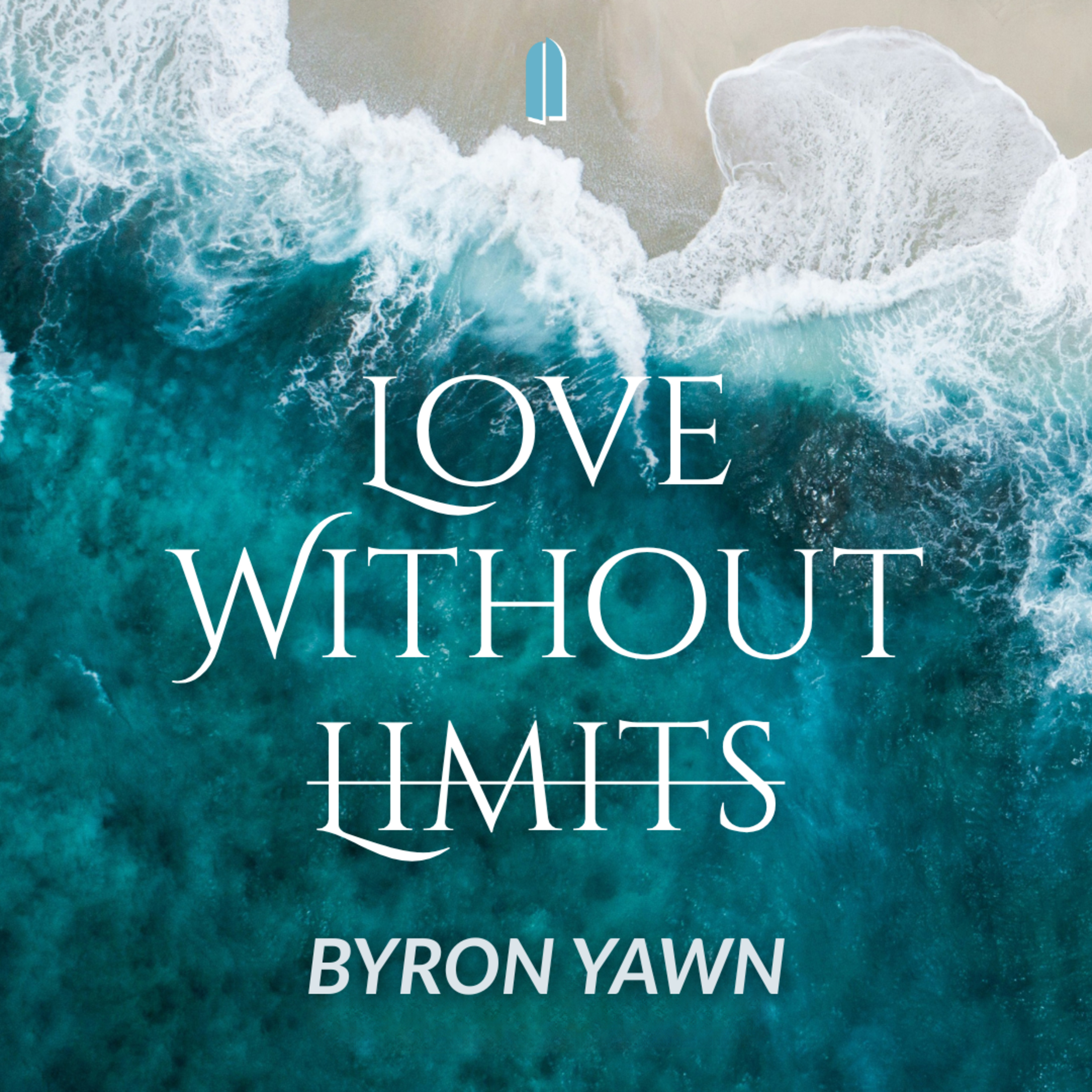 The Way Out is Through | Byron Yawn episode artwork
