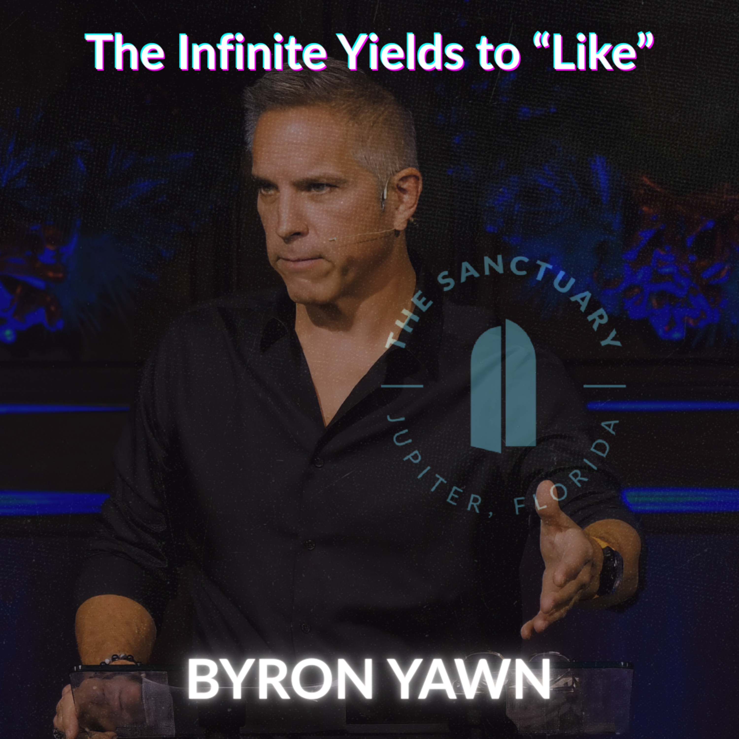 The Infinite Yields to "Like" | Byron Yawn episode artwork