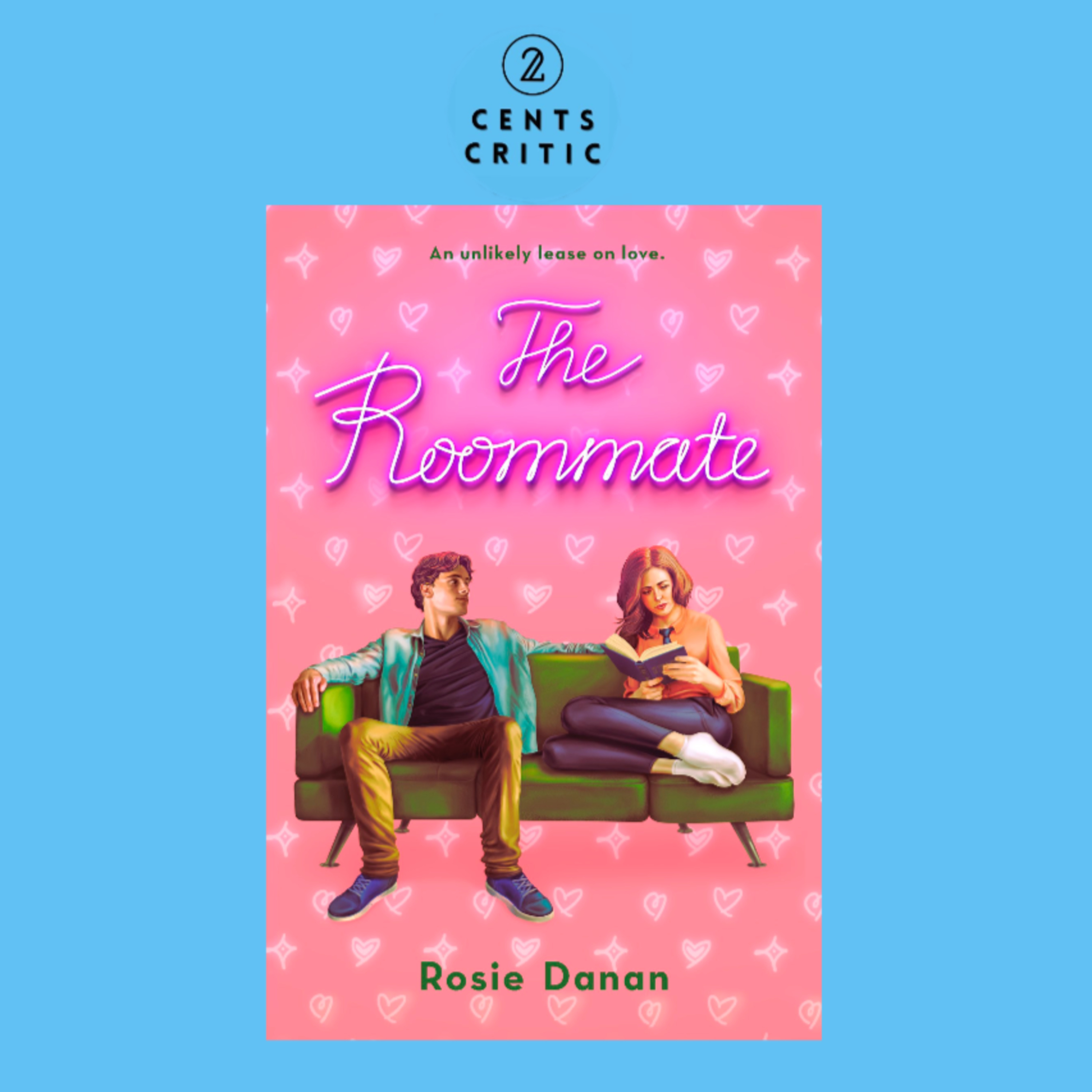 ﻿#100 - The Roommate by Rosie Danan (with Ruan Willow of Oh F*ck Yeah with Ruan Willow)