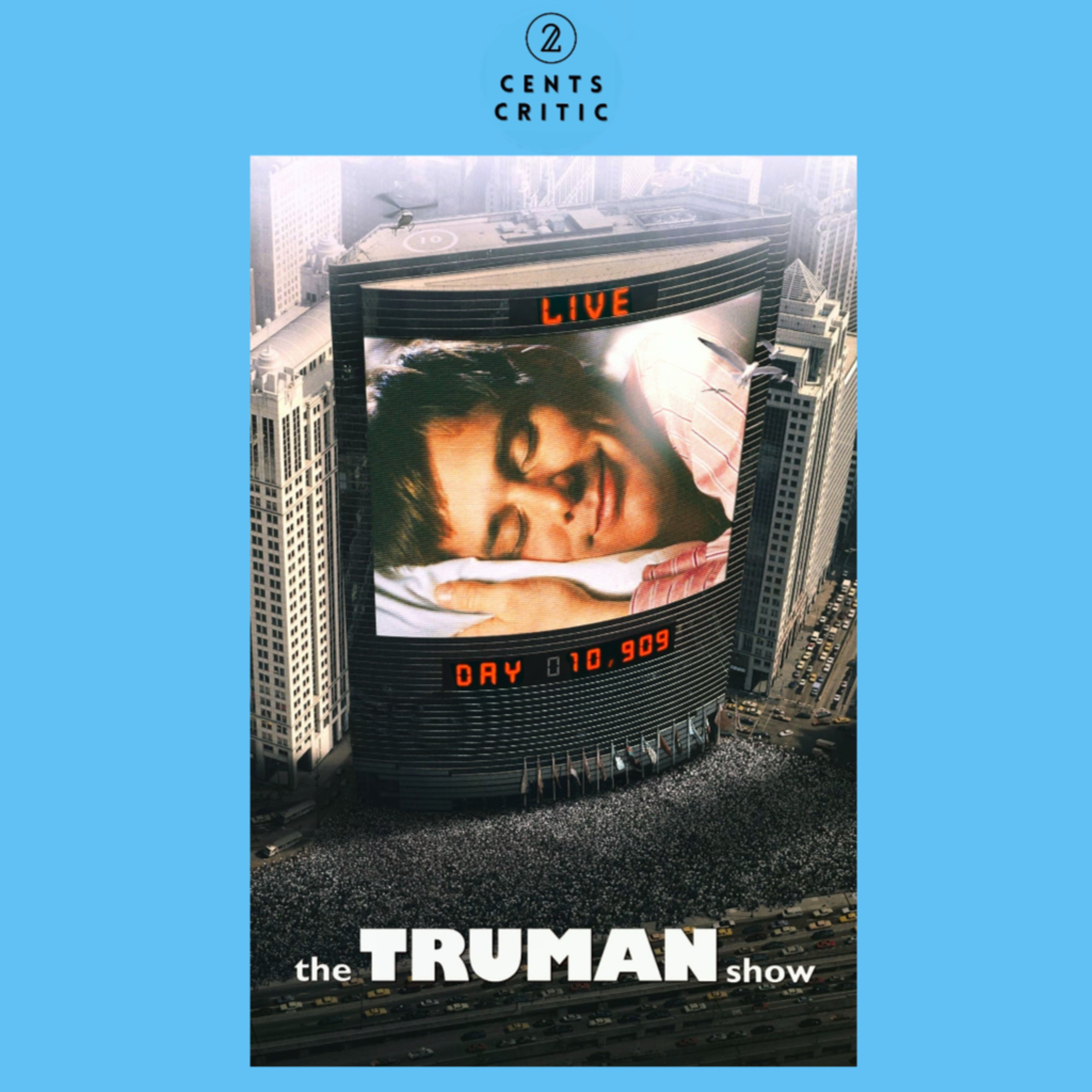 ﻿#241 – The Truman Show | Directed by Peter Weir (with Guy Bradford of Jesters of Ravenloft: A D&D Podcast) episode artwork