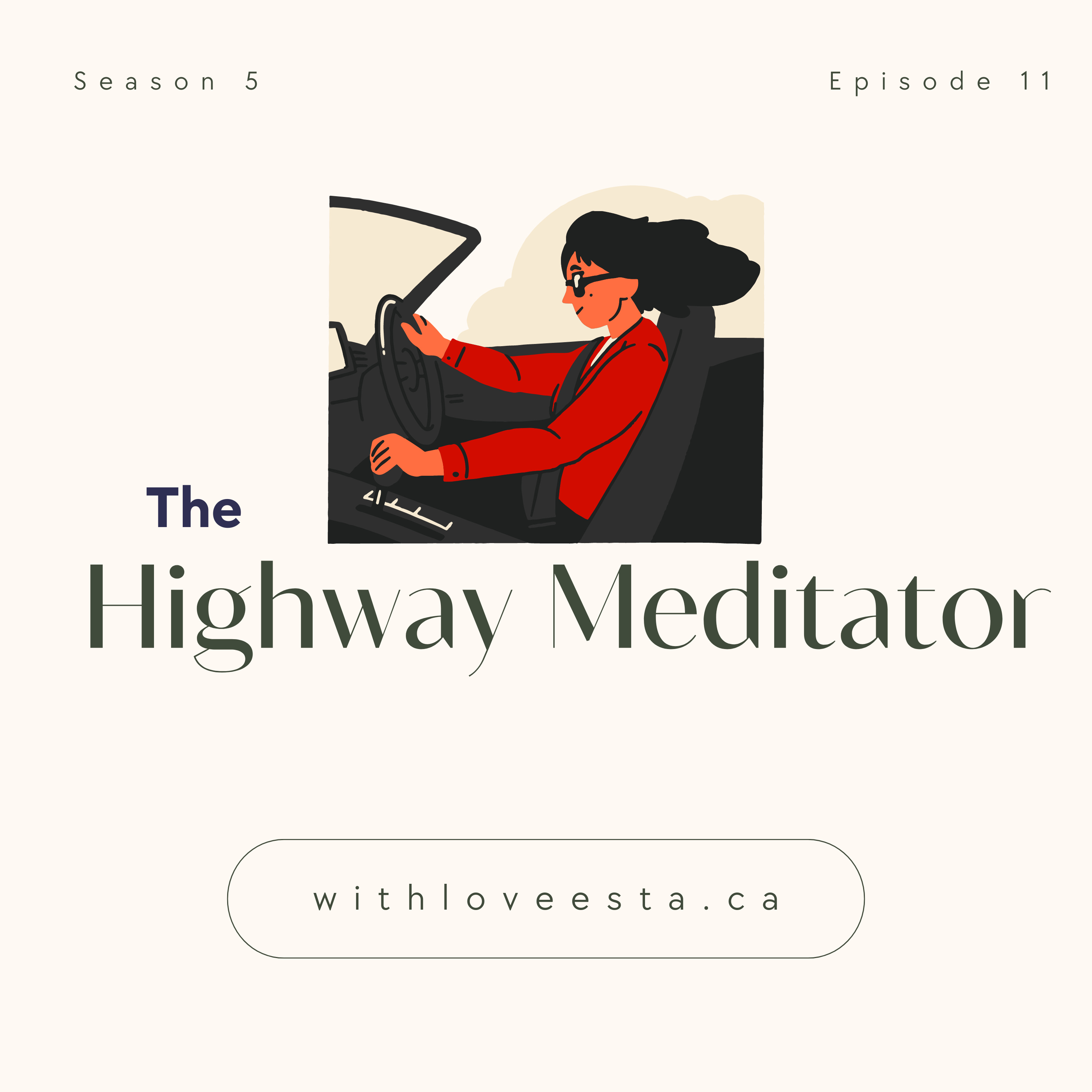 The Highway Meditator episode artwork