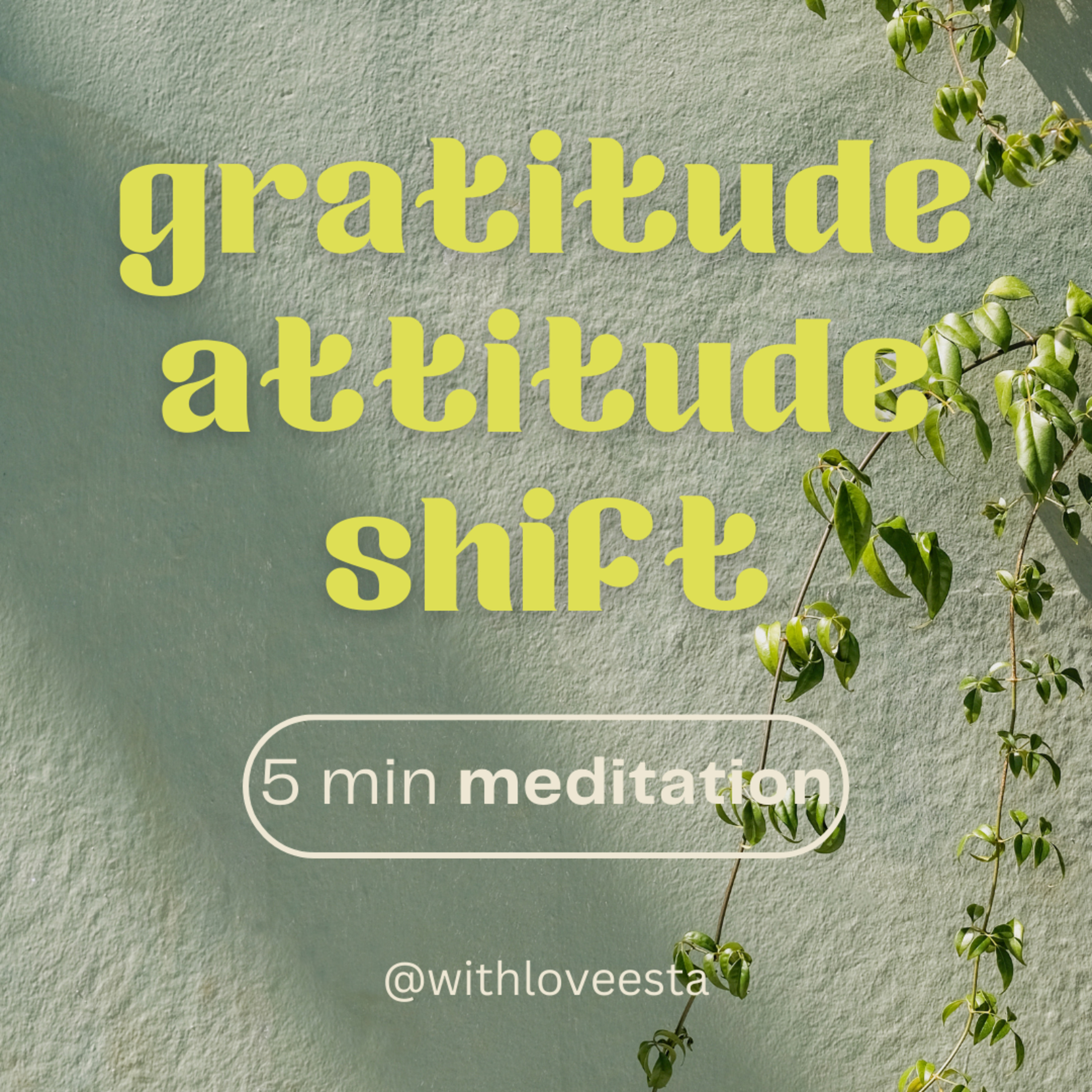 Gratitude Attitude Shift episode artwork
