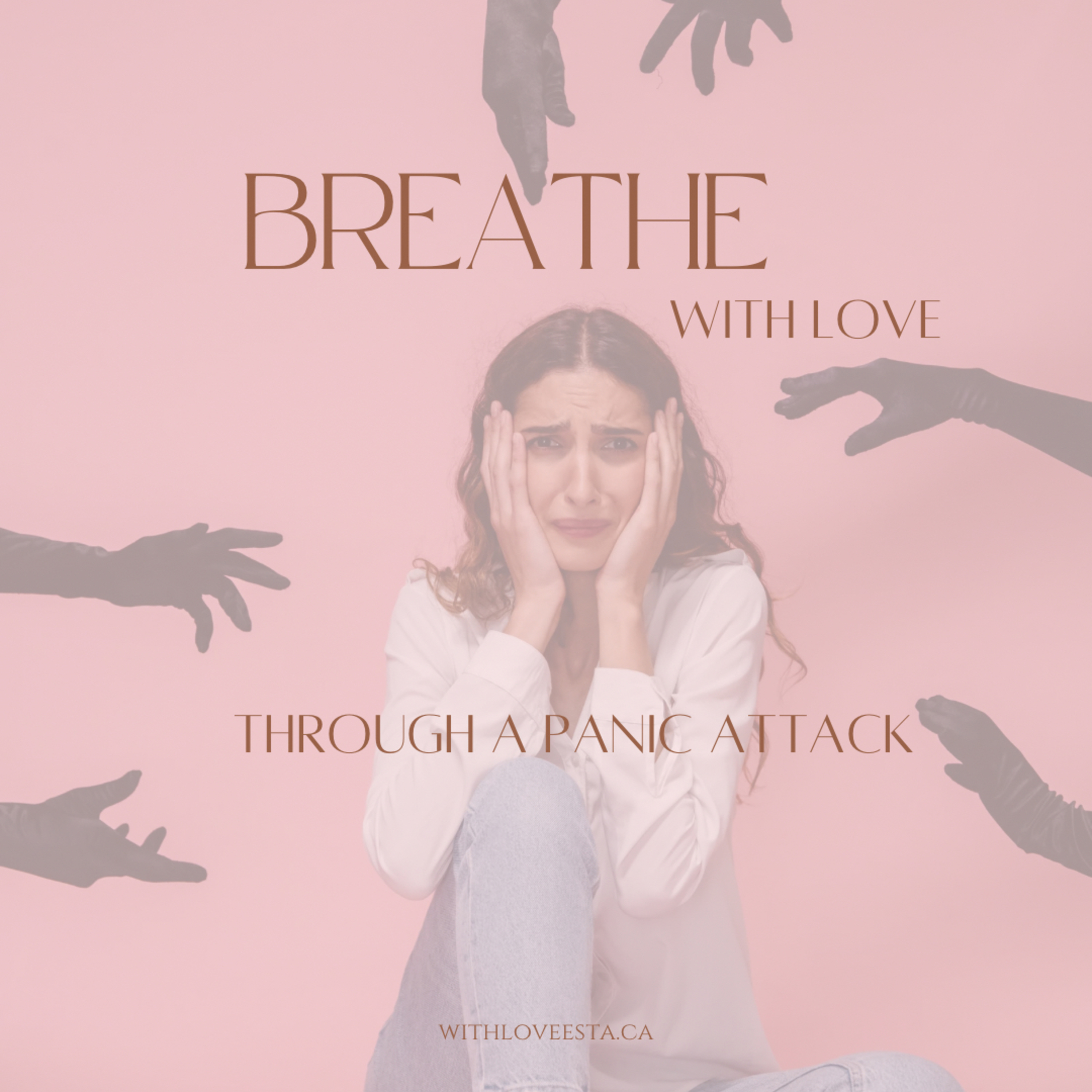 BREATHE with Love | Thru a Panic Attack episode artwork