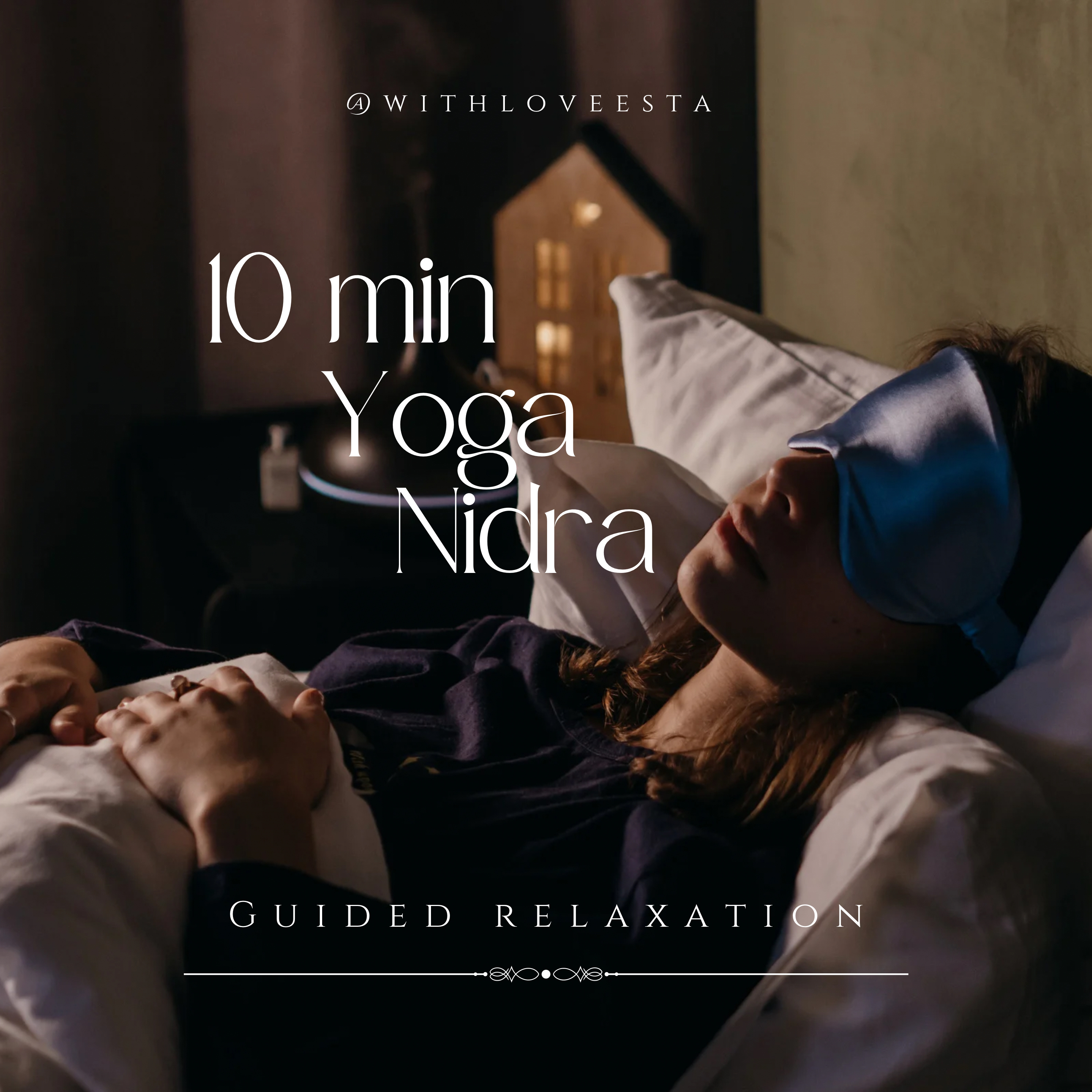 10 Min Yoga Nidra