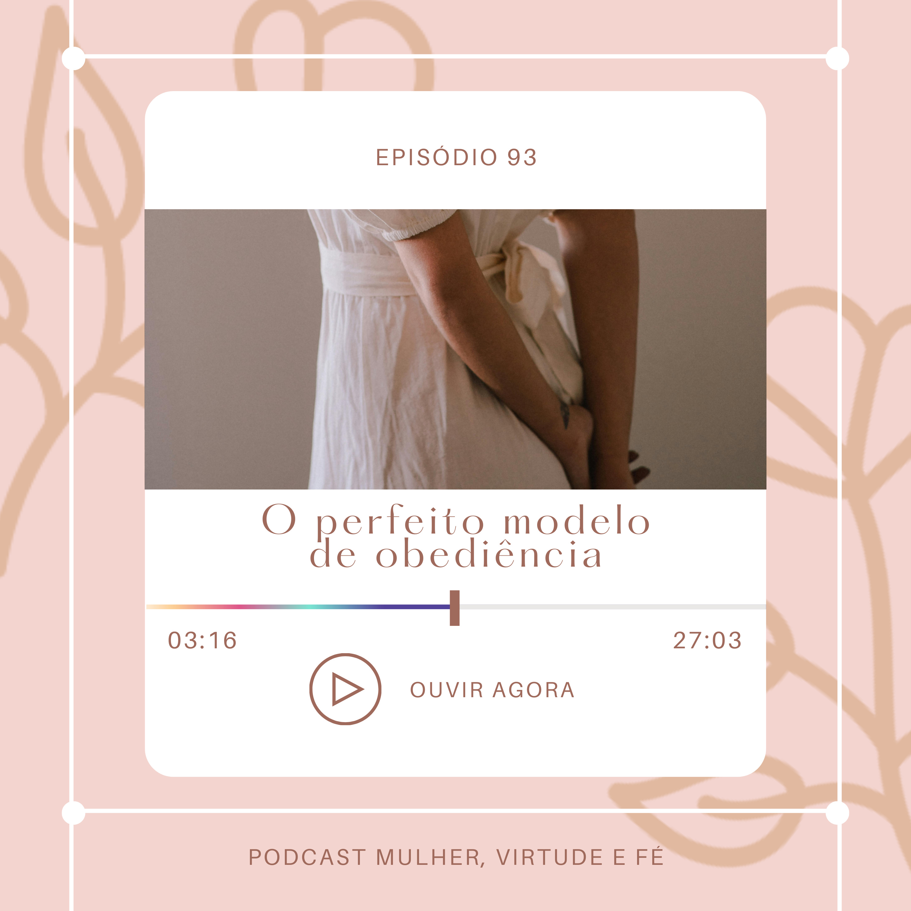 Mulher, Virtude e Fé