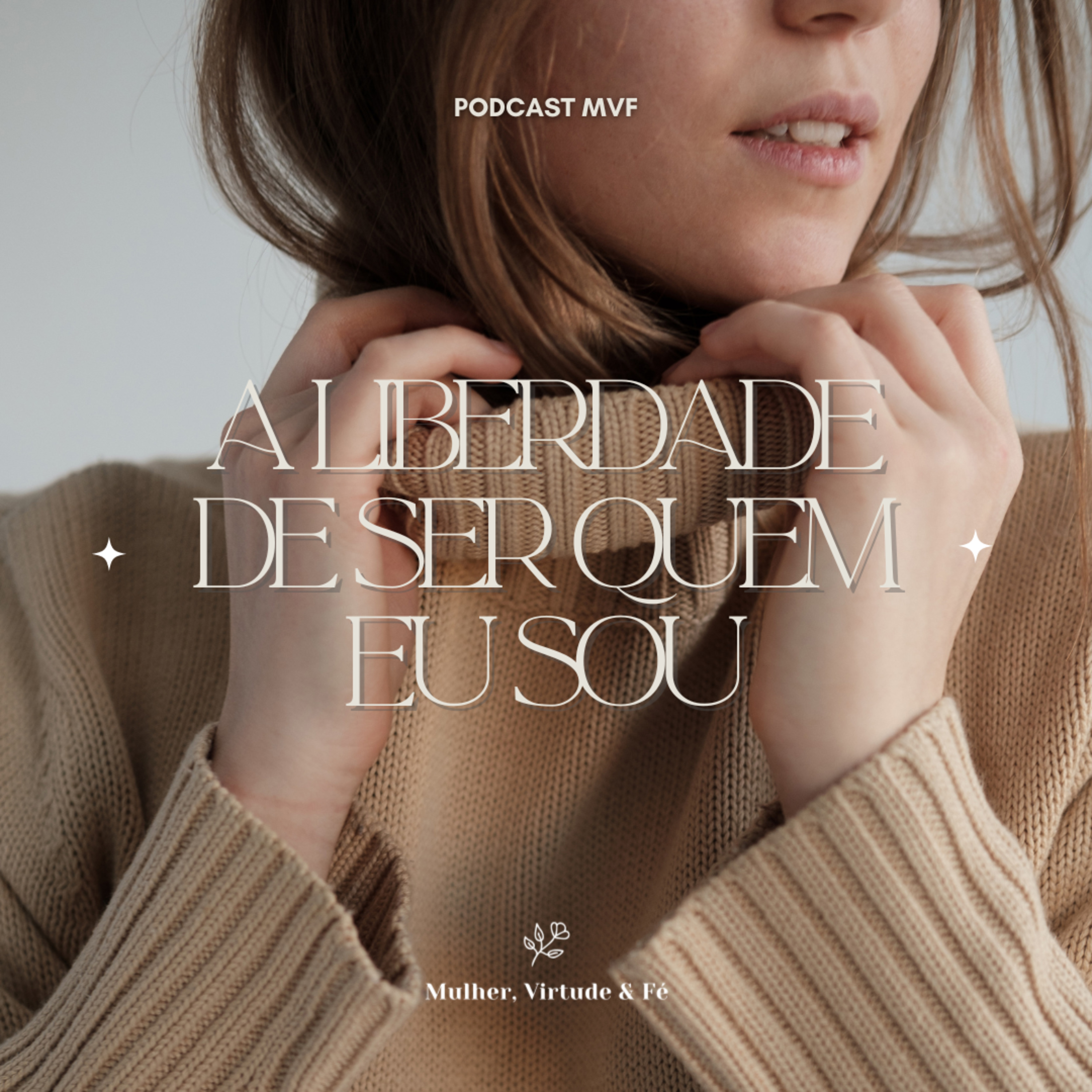 Mulher, Virtude e Fé