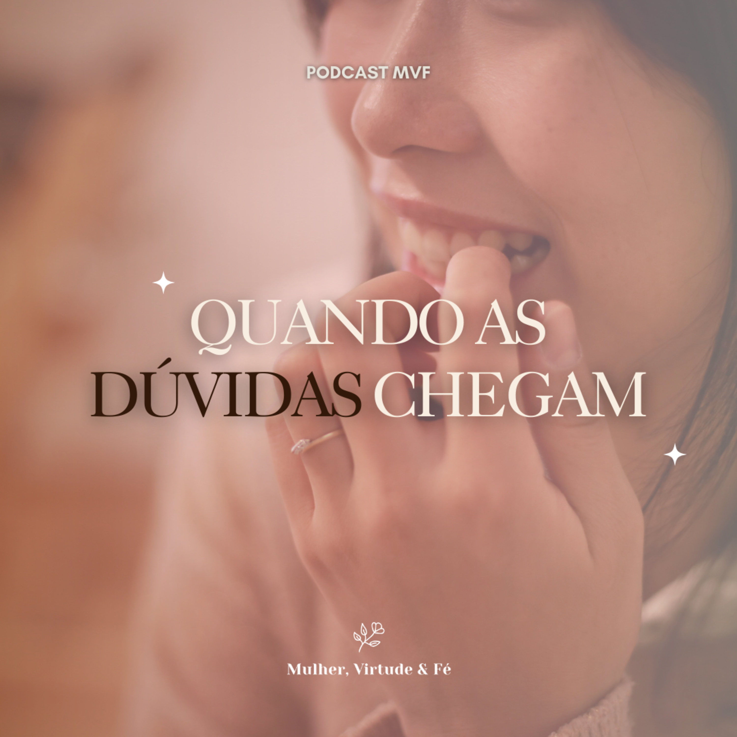 Mulher, Virtude e Fé