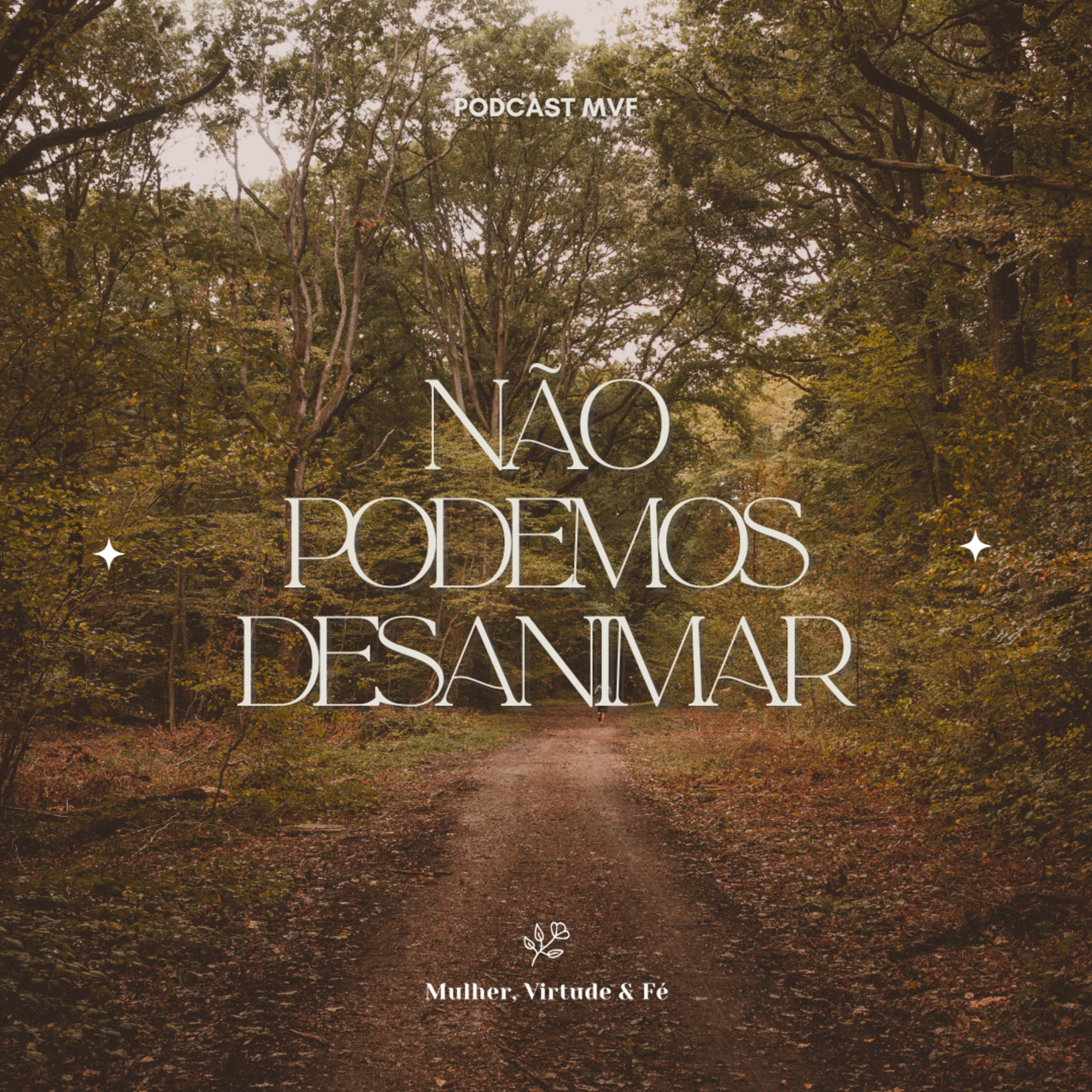 Mulher, Virtude e Fé