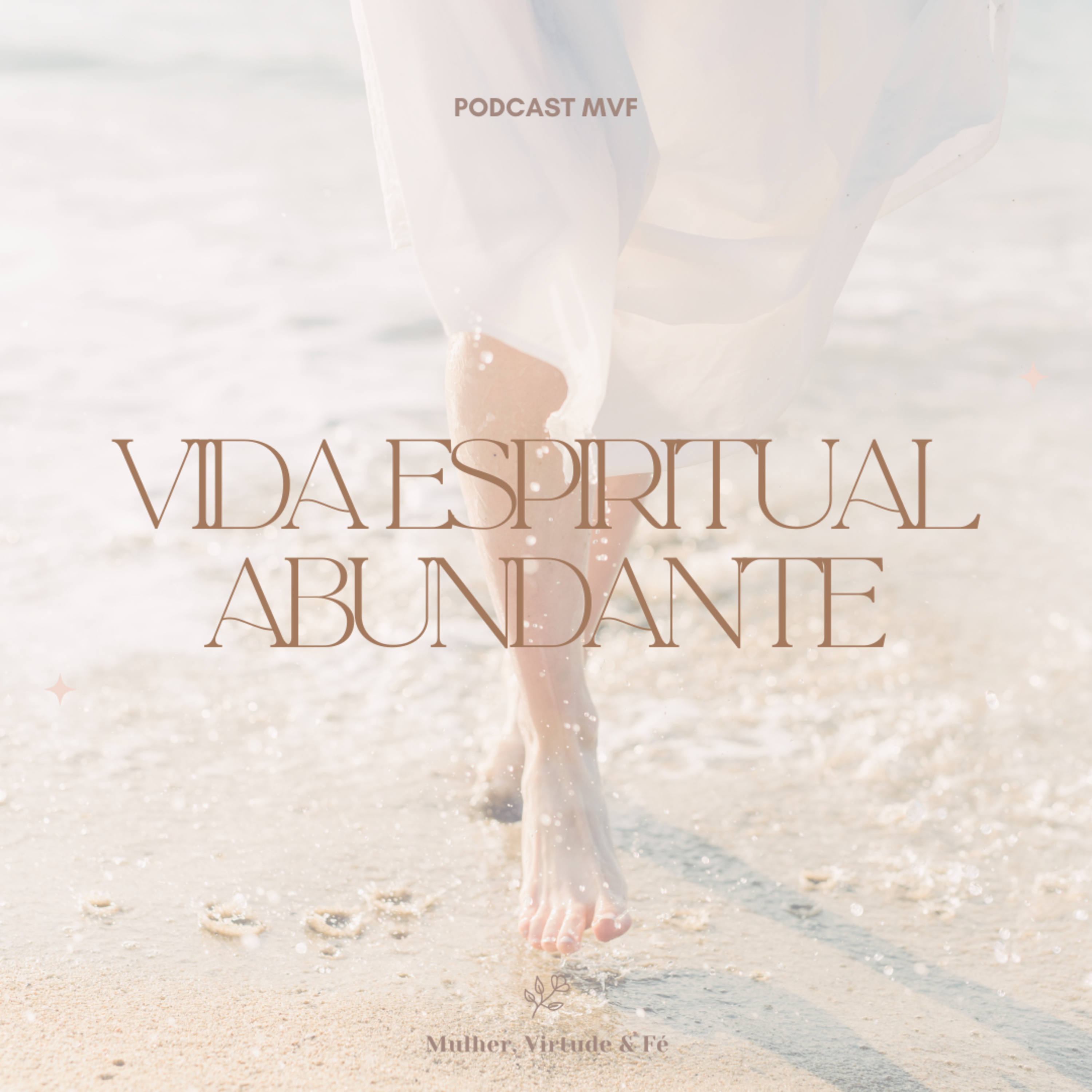 Mulher, Virtude e Fé