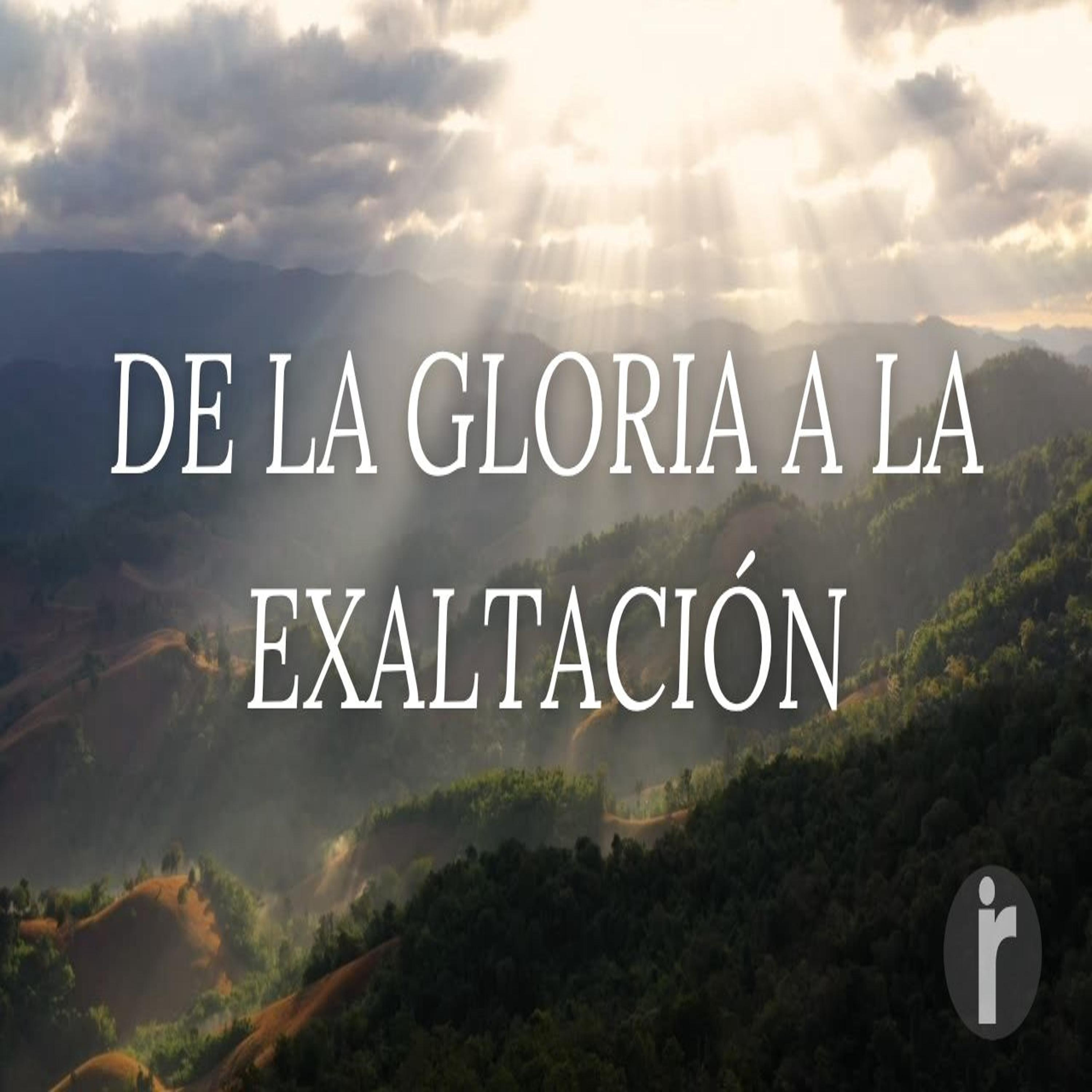 De la Gloria a la Exaltación episode artwork