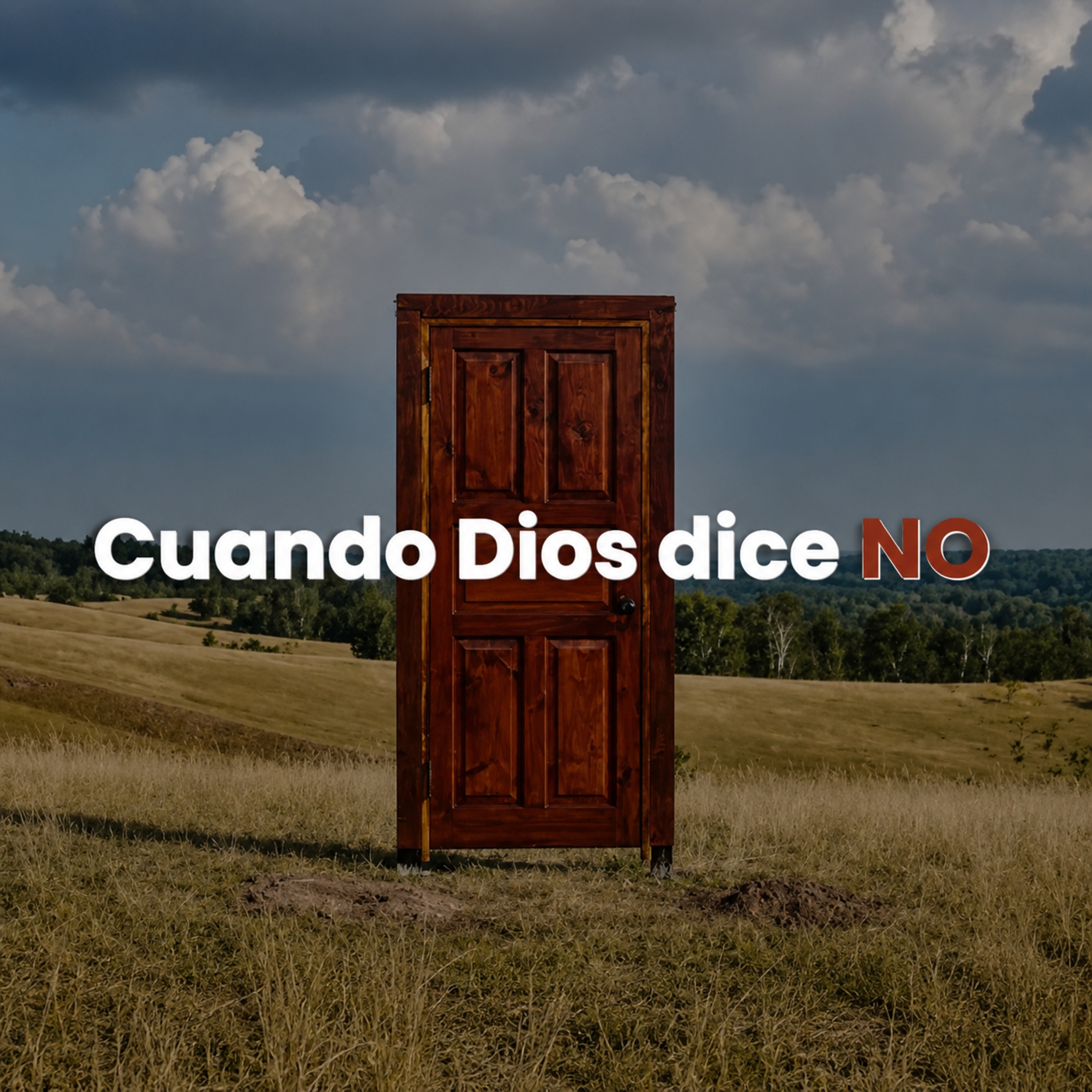 Cuando Dios dice NO episode artwork