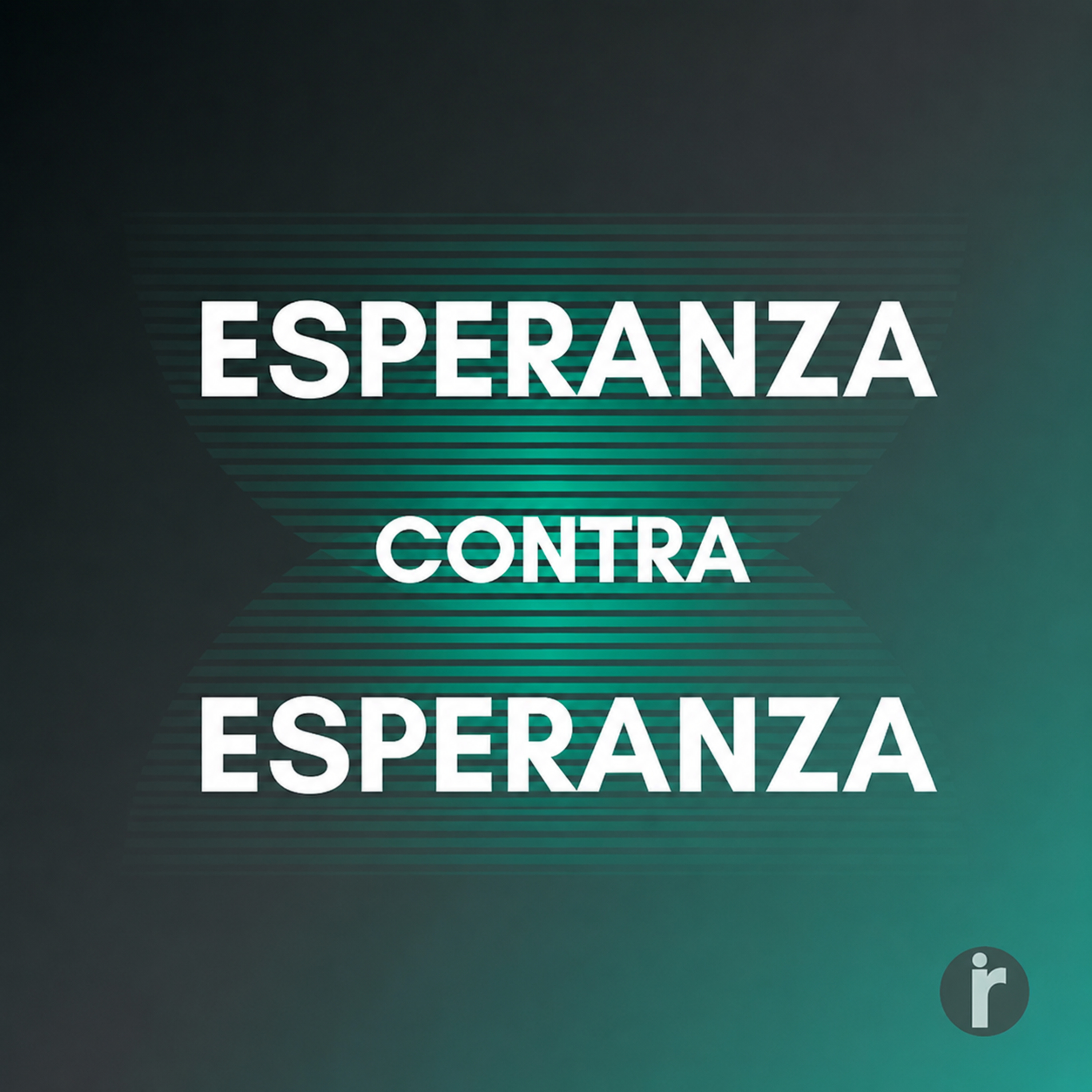 Esperanza Contra Esperanza episode artwork