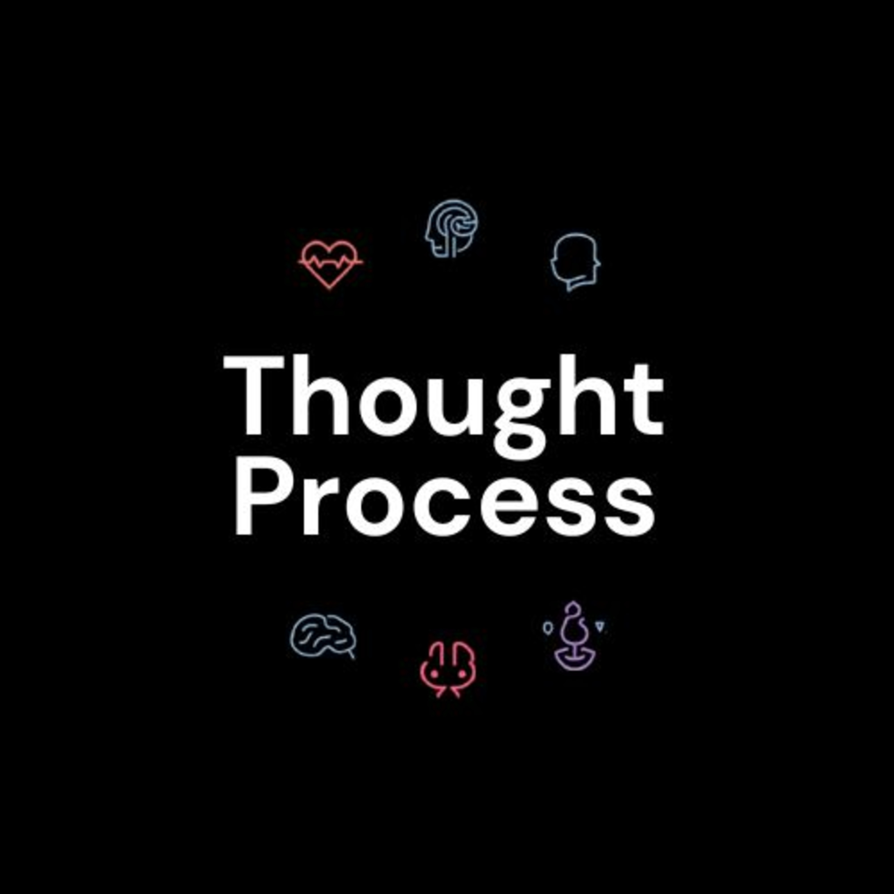 Thought Process EP. 1.....Come To Me Healed episode artwork