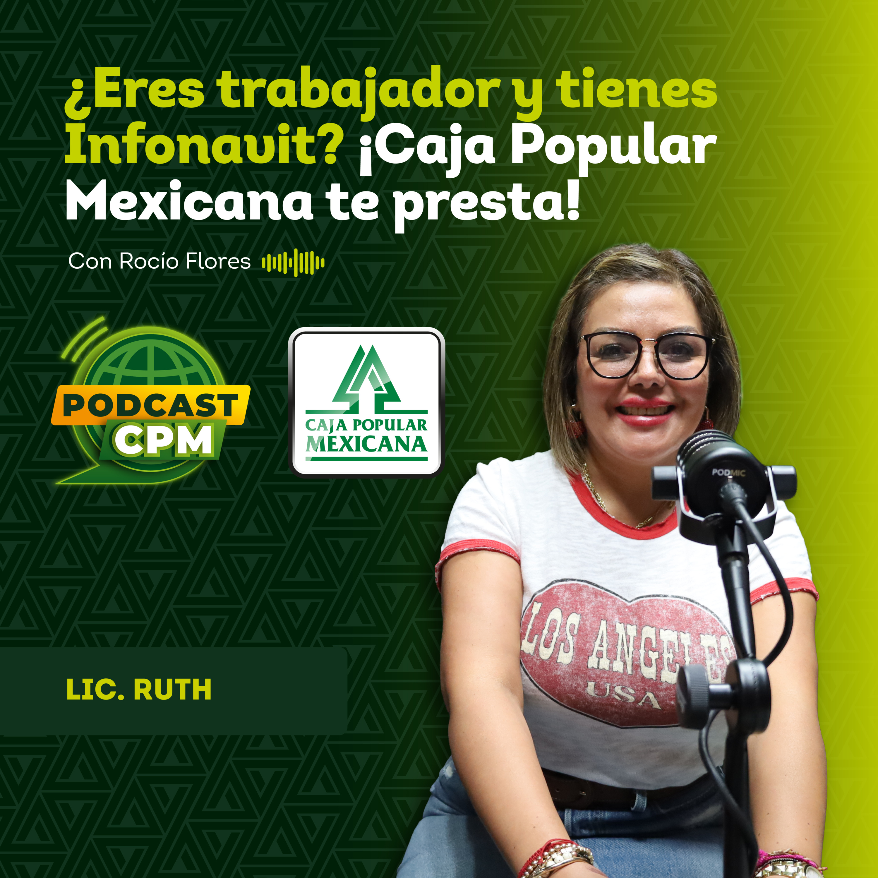 ¿Eres trabajador y tienes infonavit? ¡Caja Popular Mexicana te presta!  episode artwork