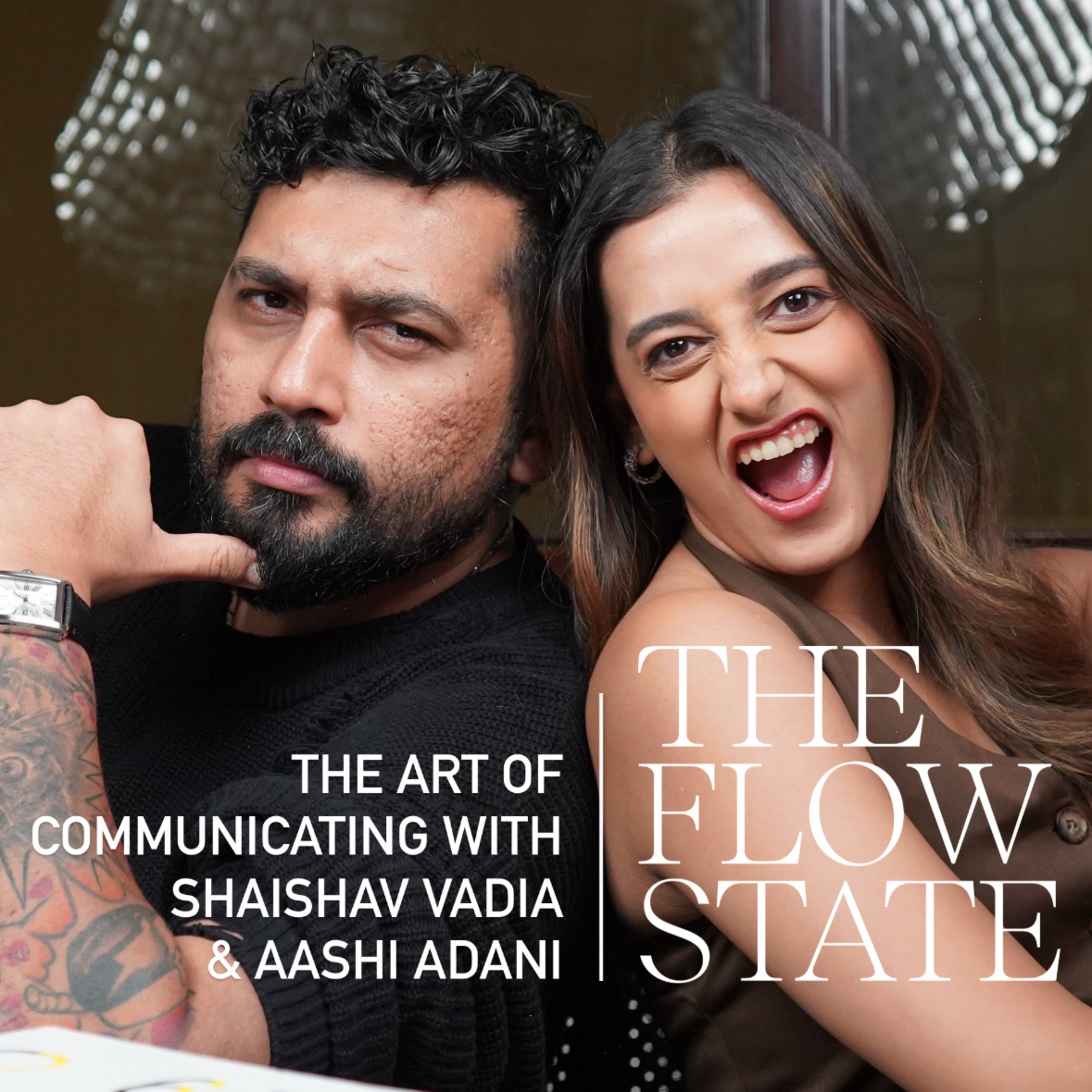 Flowstate with Aashi Adani and Shaishav Vadia | Episode 10 B episode artwork