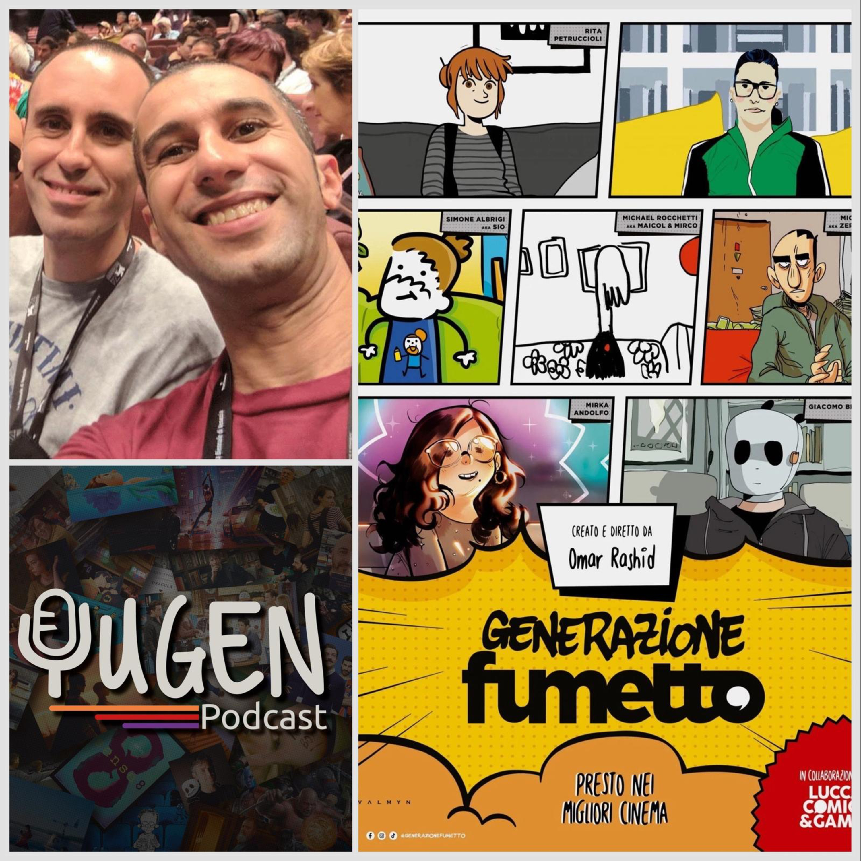 109 - Scopri chi è la Generazione Fumetto (con Omar Rashid)