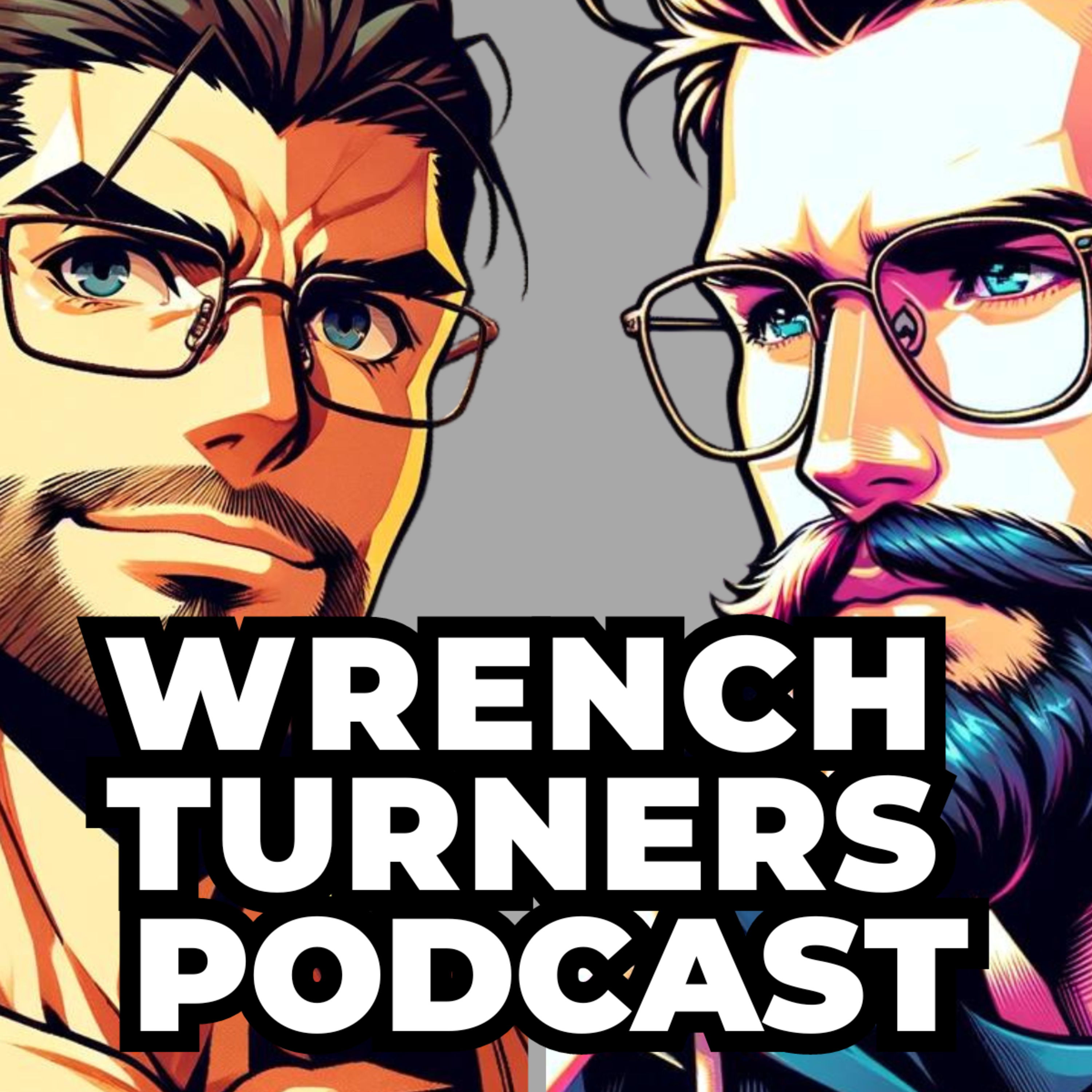 Wrench Turners Podcast