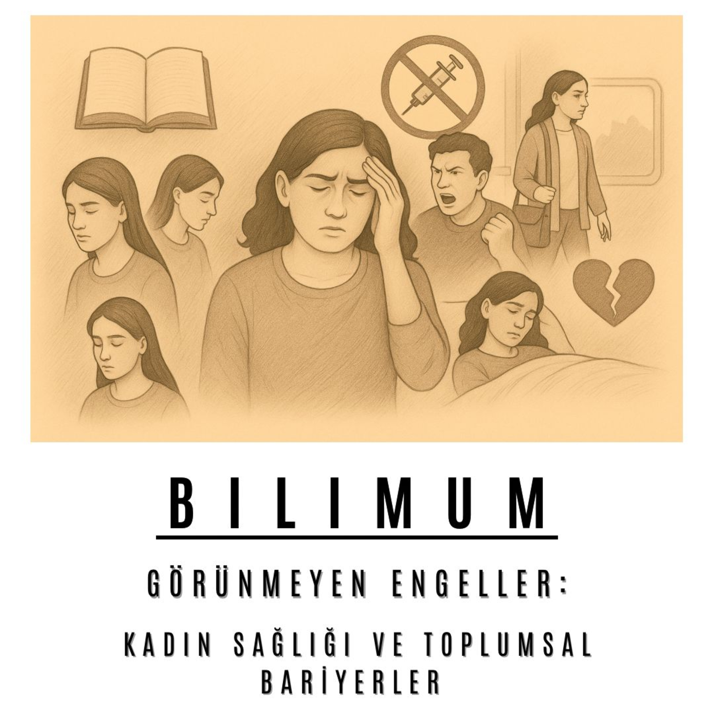 Görünmeyen Engeller: Kadın Sağlığı ve Toplumsal Bariyerler episode artwork
