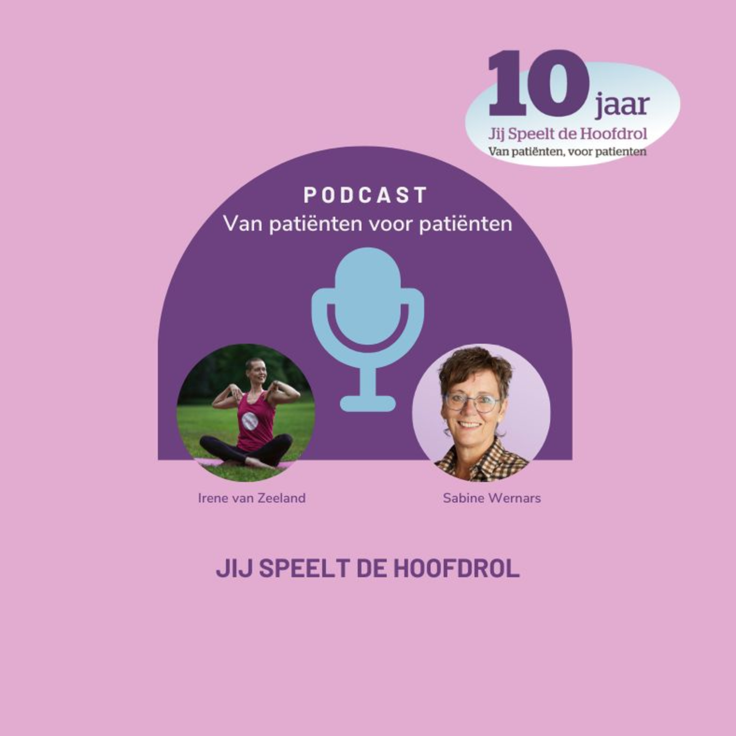 Jij Speelt de Hoofdrol Podcast