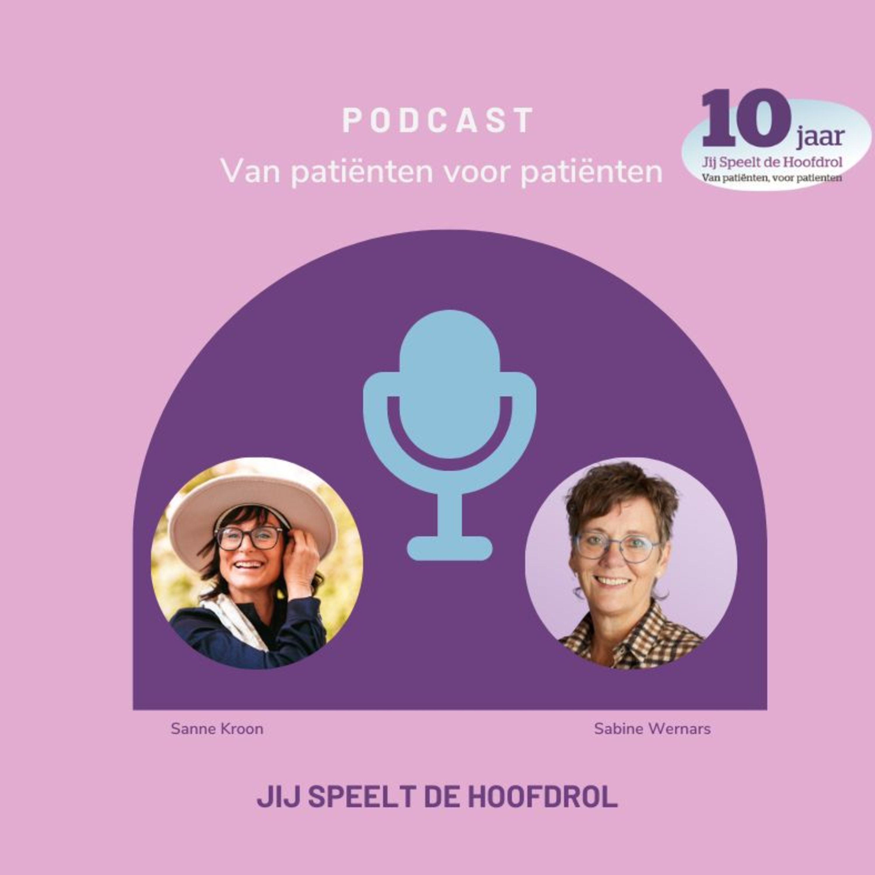 Jij Speelt de Hoofdrol Podcast