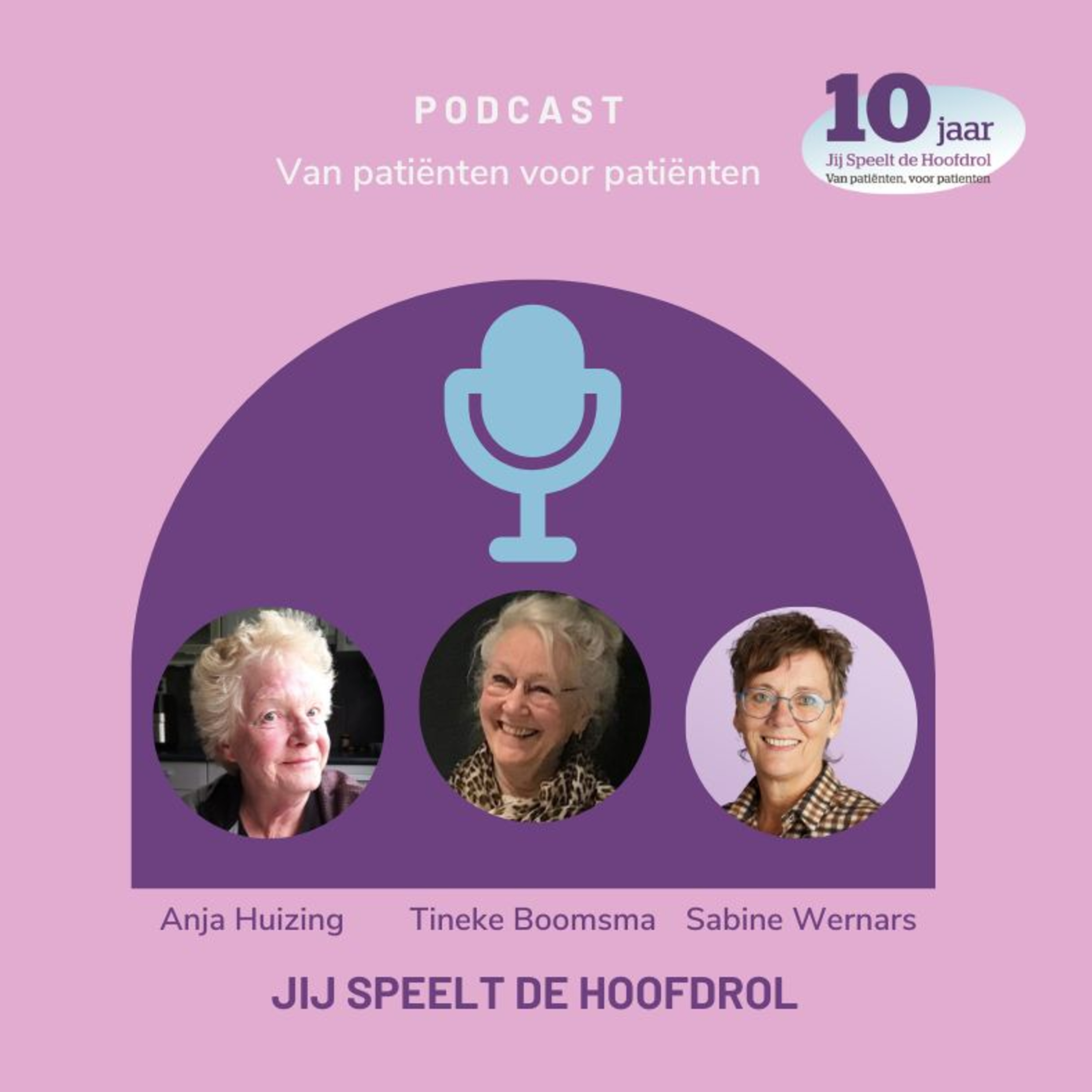Jij Speelt de Hoofdrol Podcast