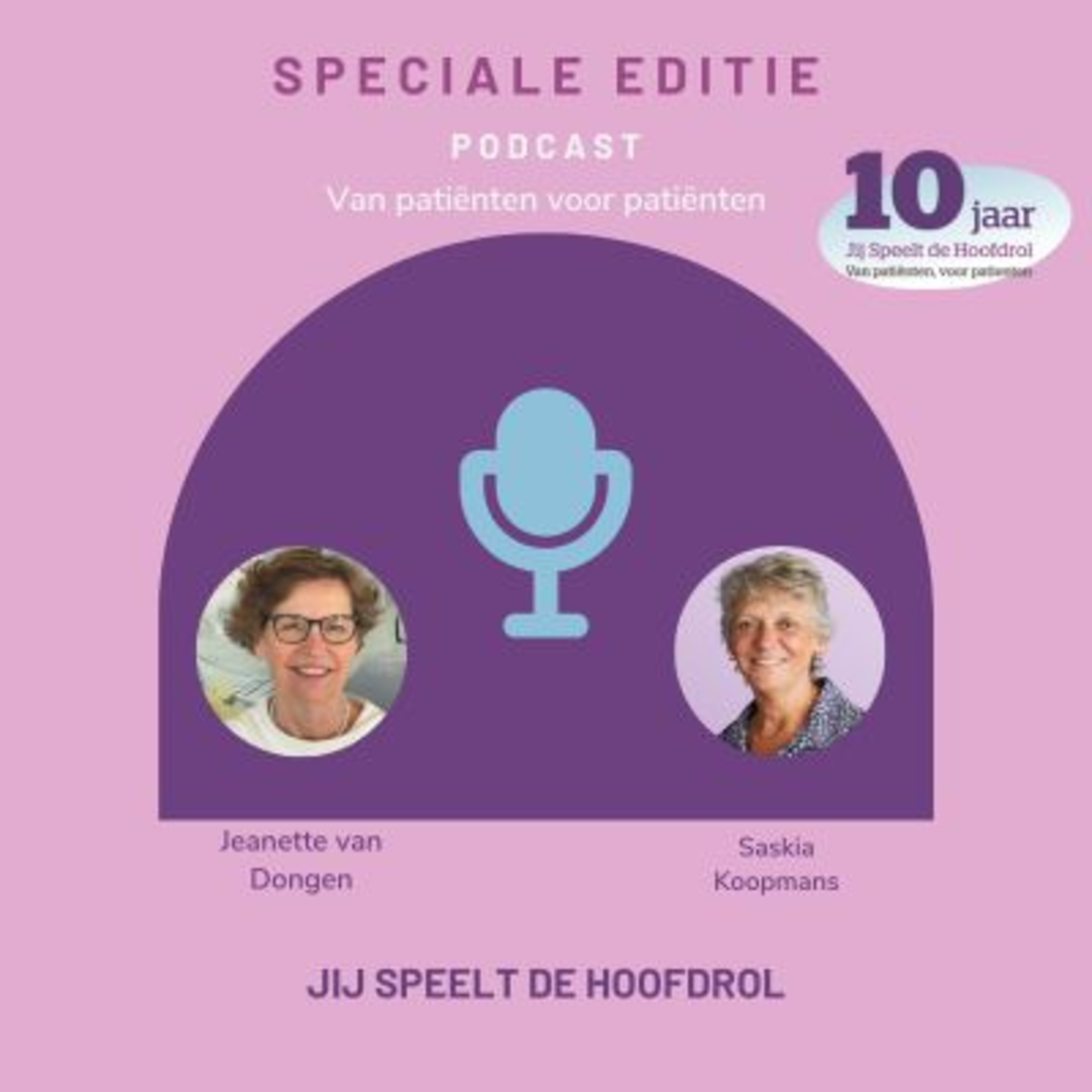 Jij Speelt de Hoofdrol Podcast