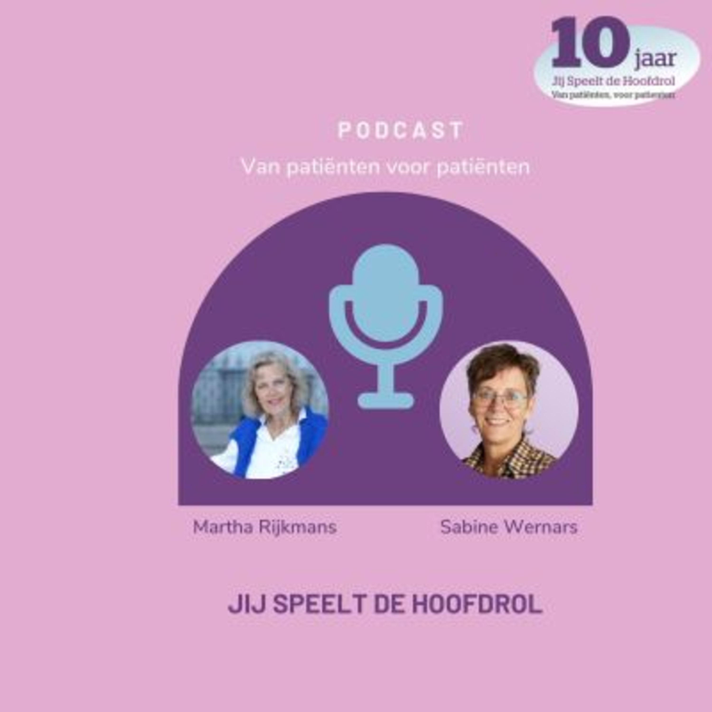 Jij Speelt de Hoofdrol Podcast