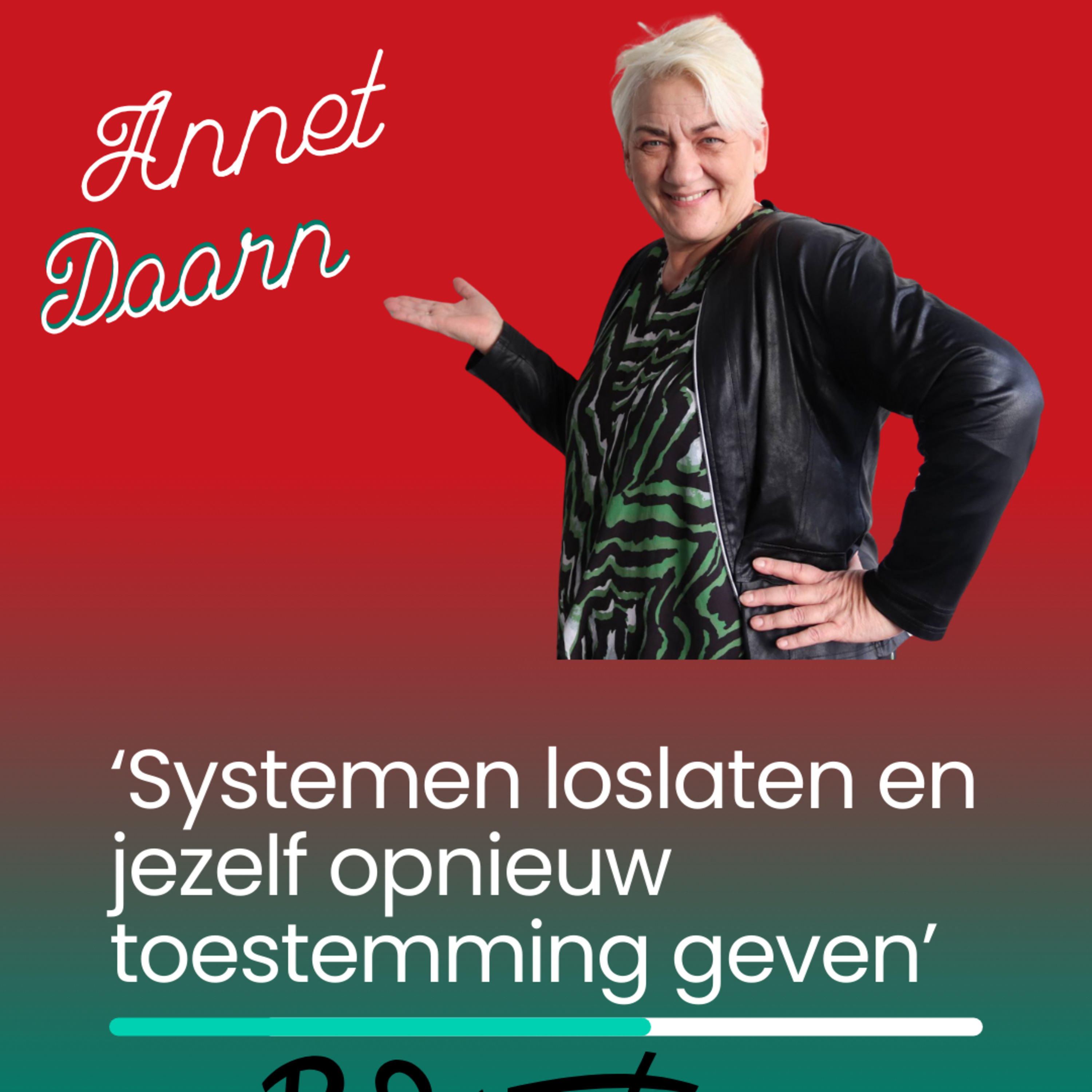 Annet Doorn: Systemen loslaten en jezelf opnieuw toestemming geven!  episode artwork