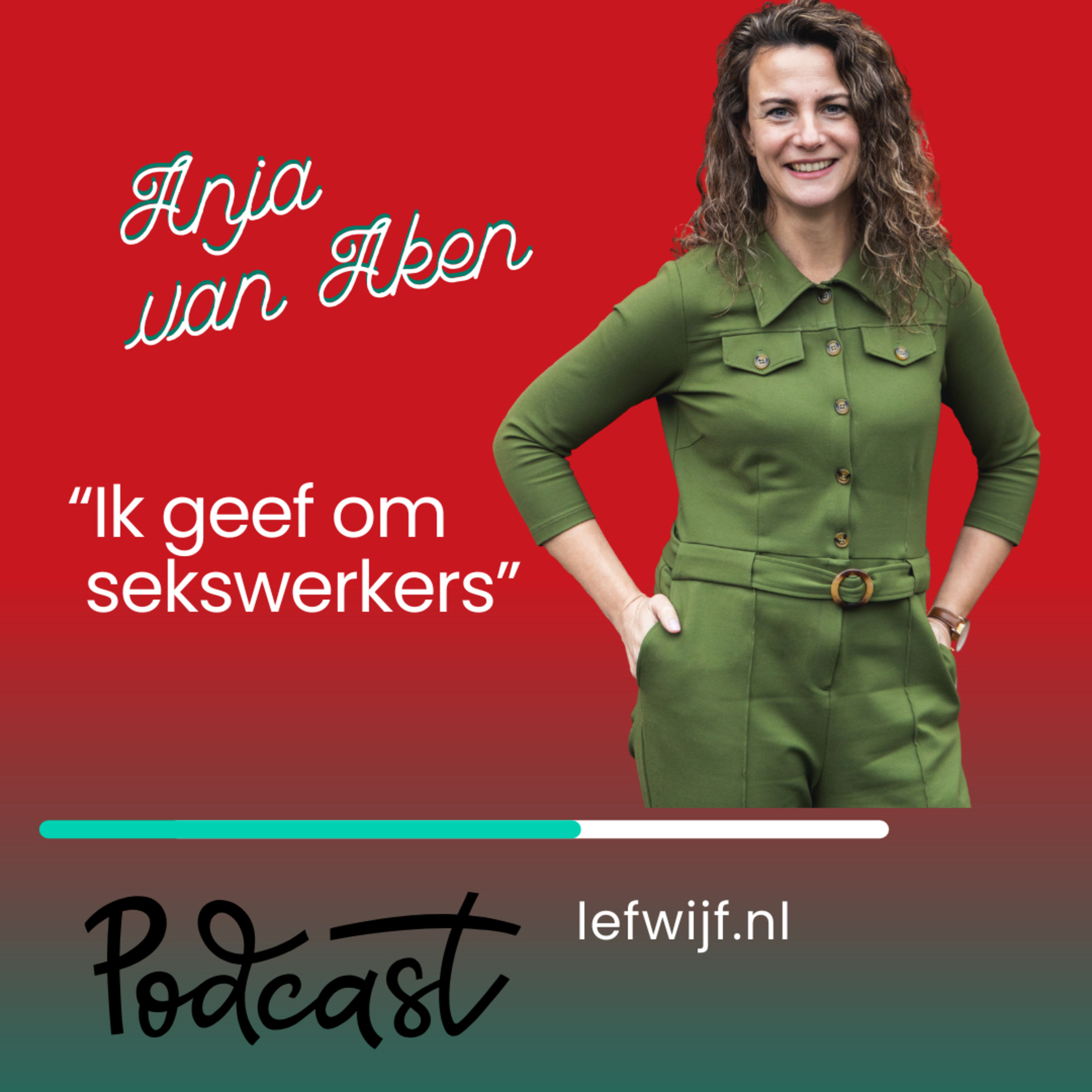 Anja van Aken - Ik geef om sekswerkers