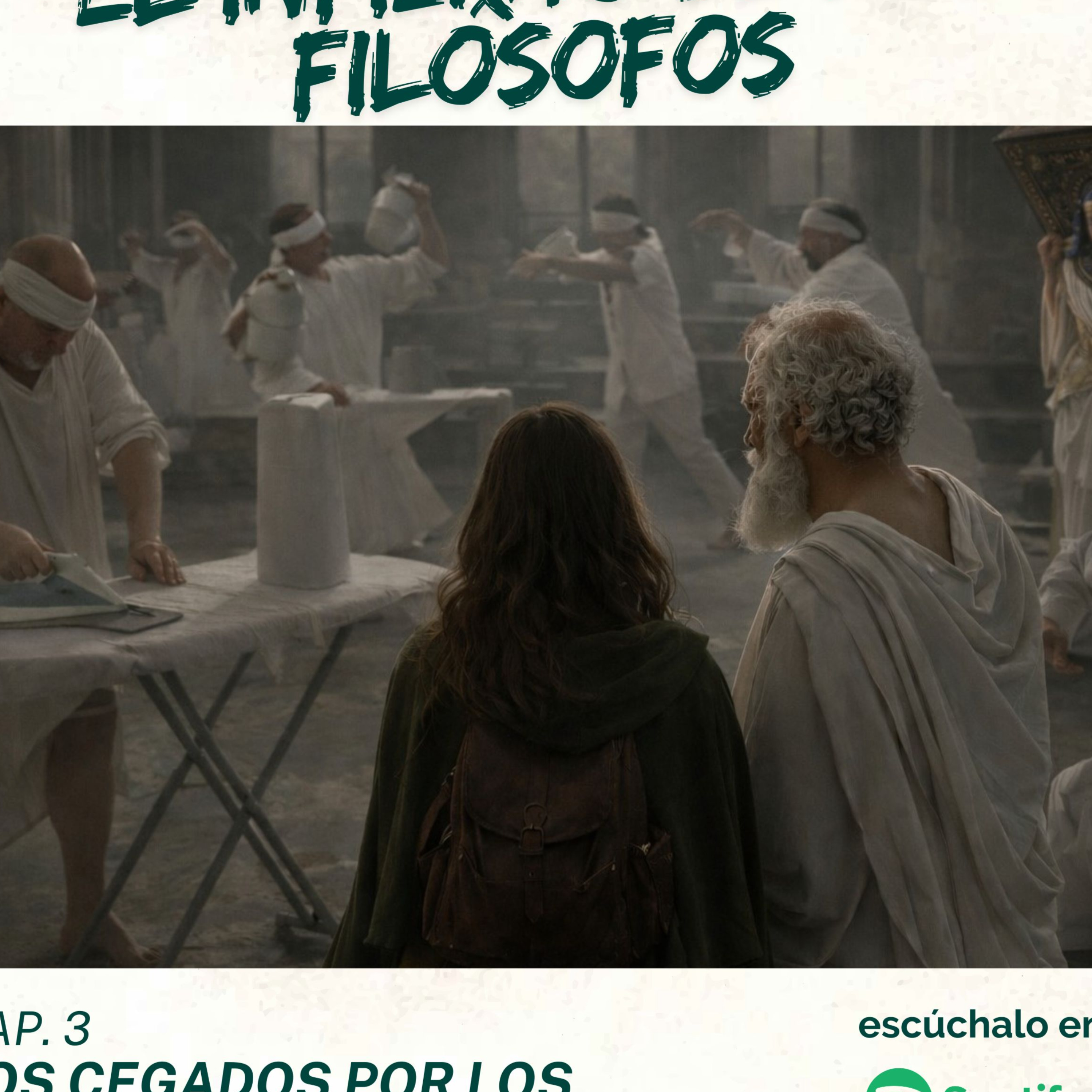 El infierno de los filósofos - 1x03 - Los cegados por los sentidos