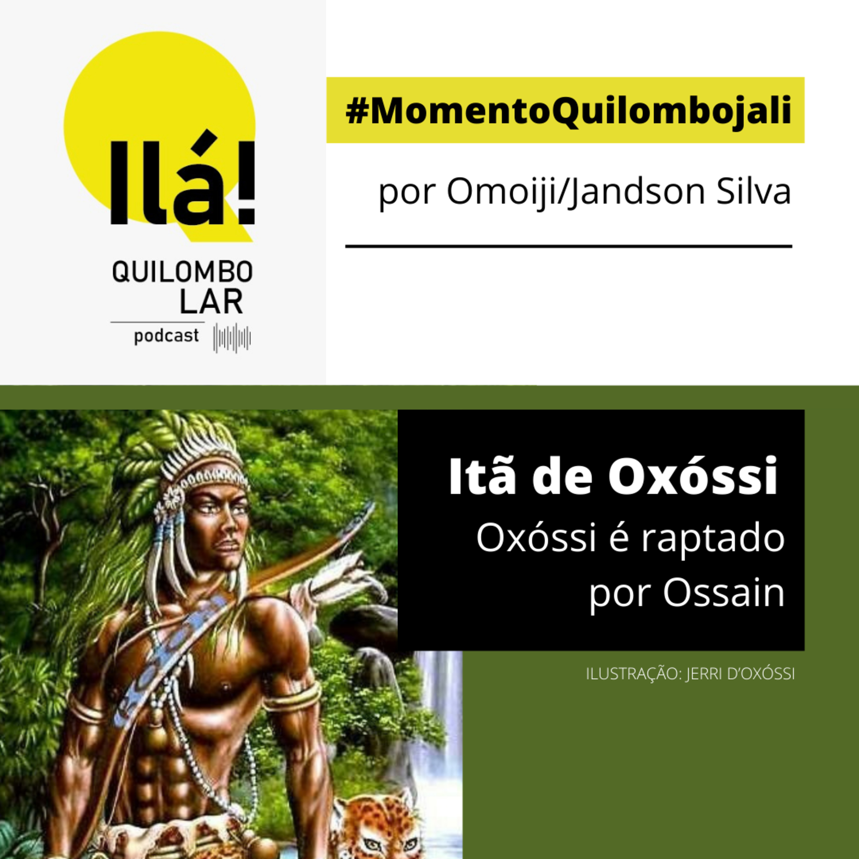 Oxóssi é raptado por Ossain - Momento Quilombojali -T2 EP#7. episode artwork