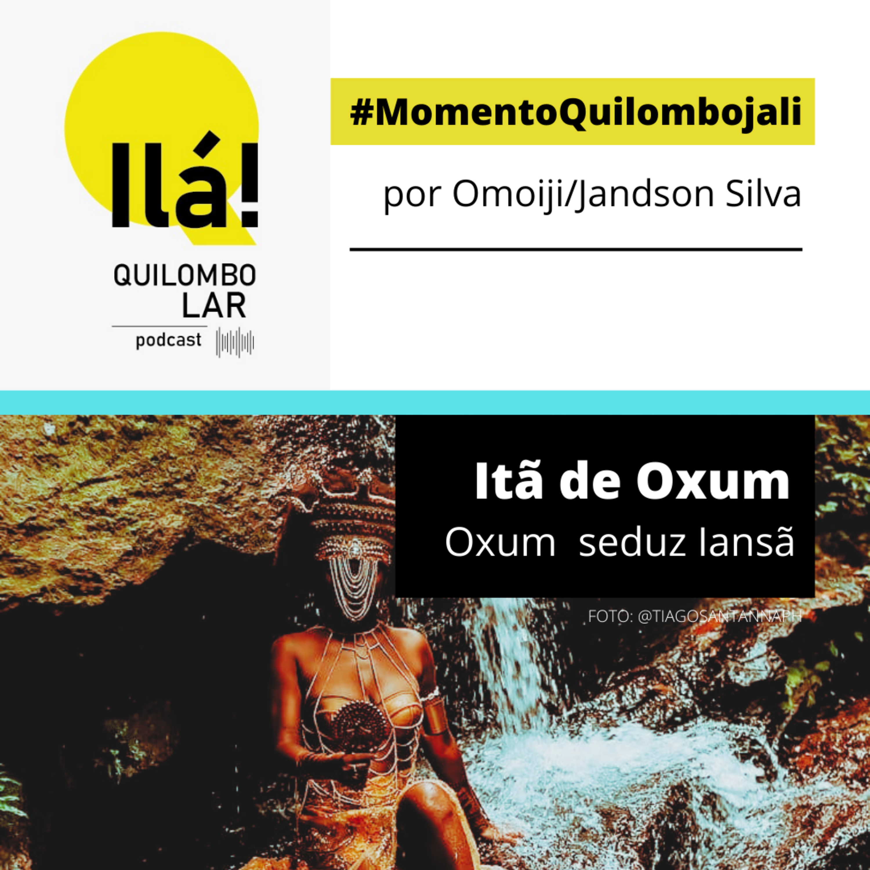 Oxum seduz Iansã - Momento Quilombojali - T2 EP#9 episode artwork