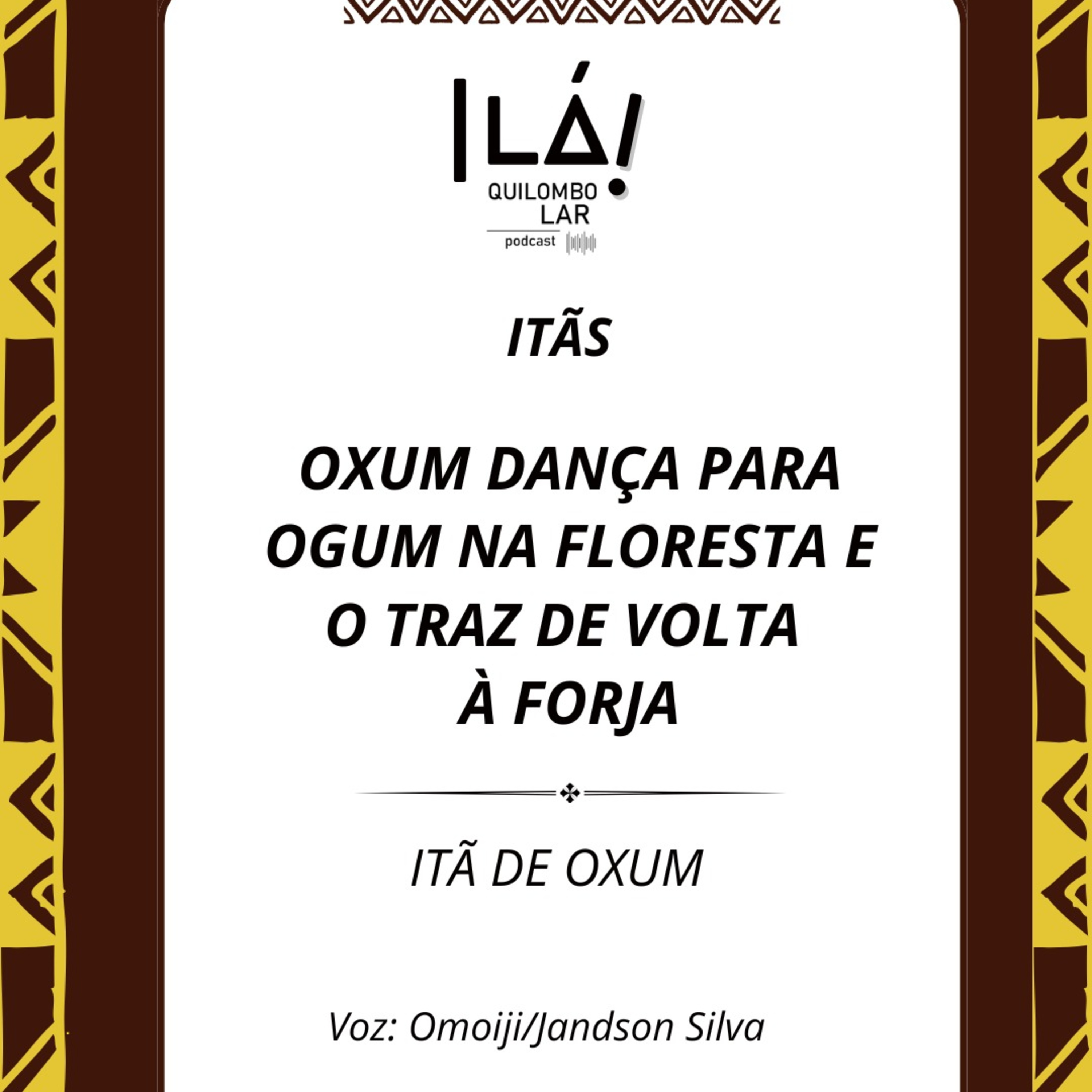 ITÃ T4E2 - Oxum dança para Ogum e o traz de volta à forja episode artwork