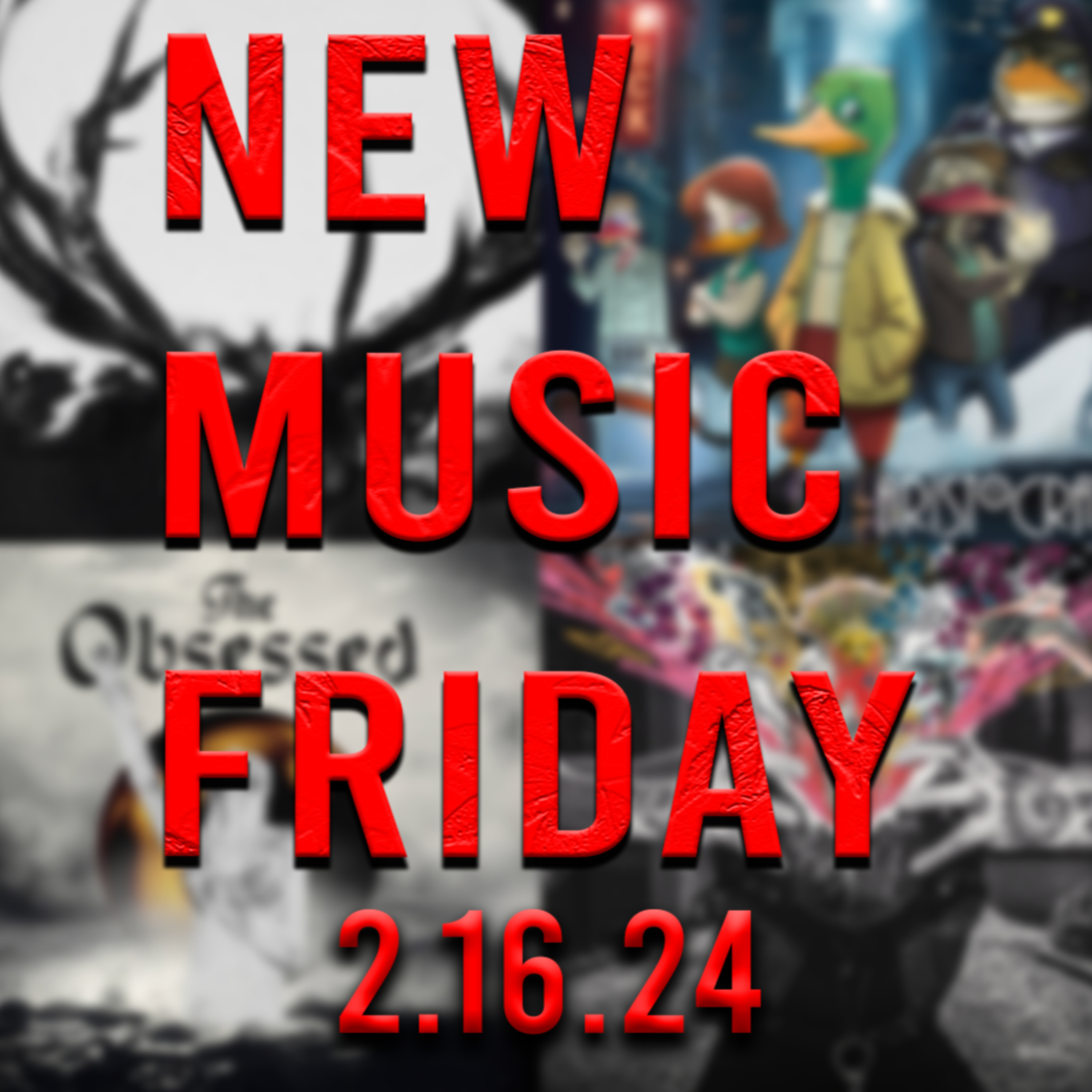 PODCAST: Episode 406 - New Music Friday - Rock and Metal Releases for 2-16-24 (Bonus Episode) episode artwork