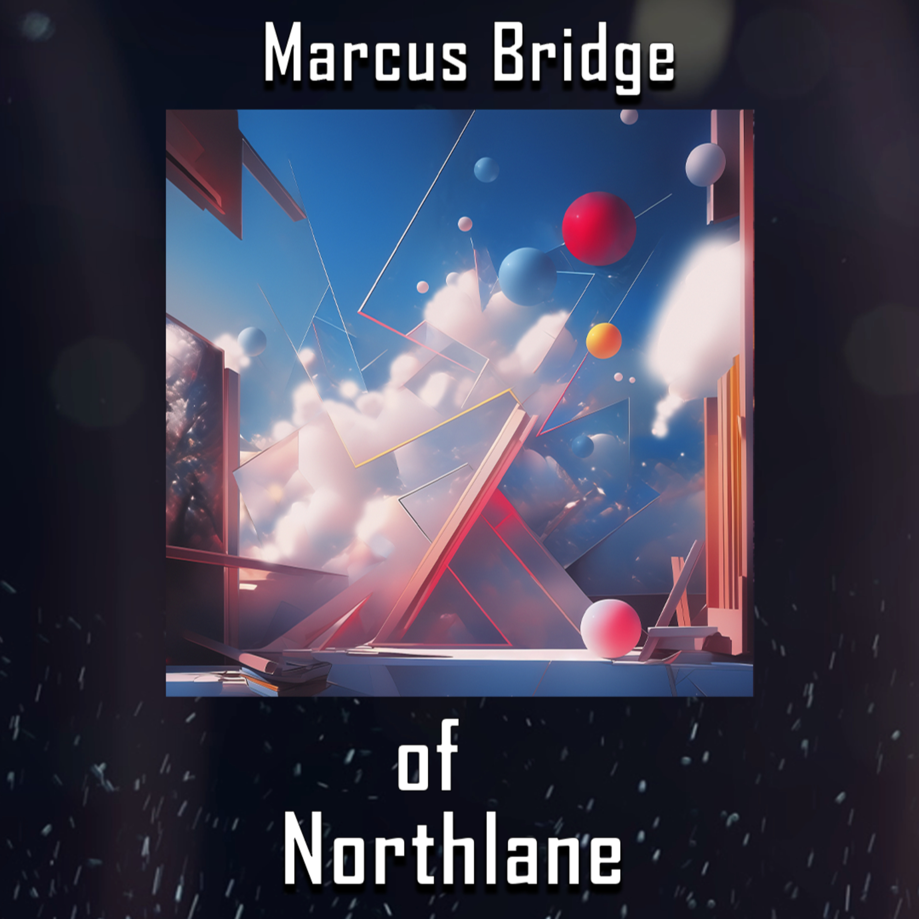 PODCAST: Episode 457 - Marcus Bridge of Northlane Breaks Down Their New "Mirror's Edge" EP episode artwork