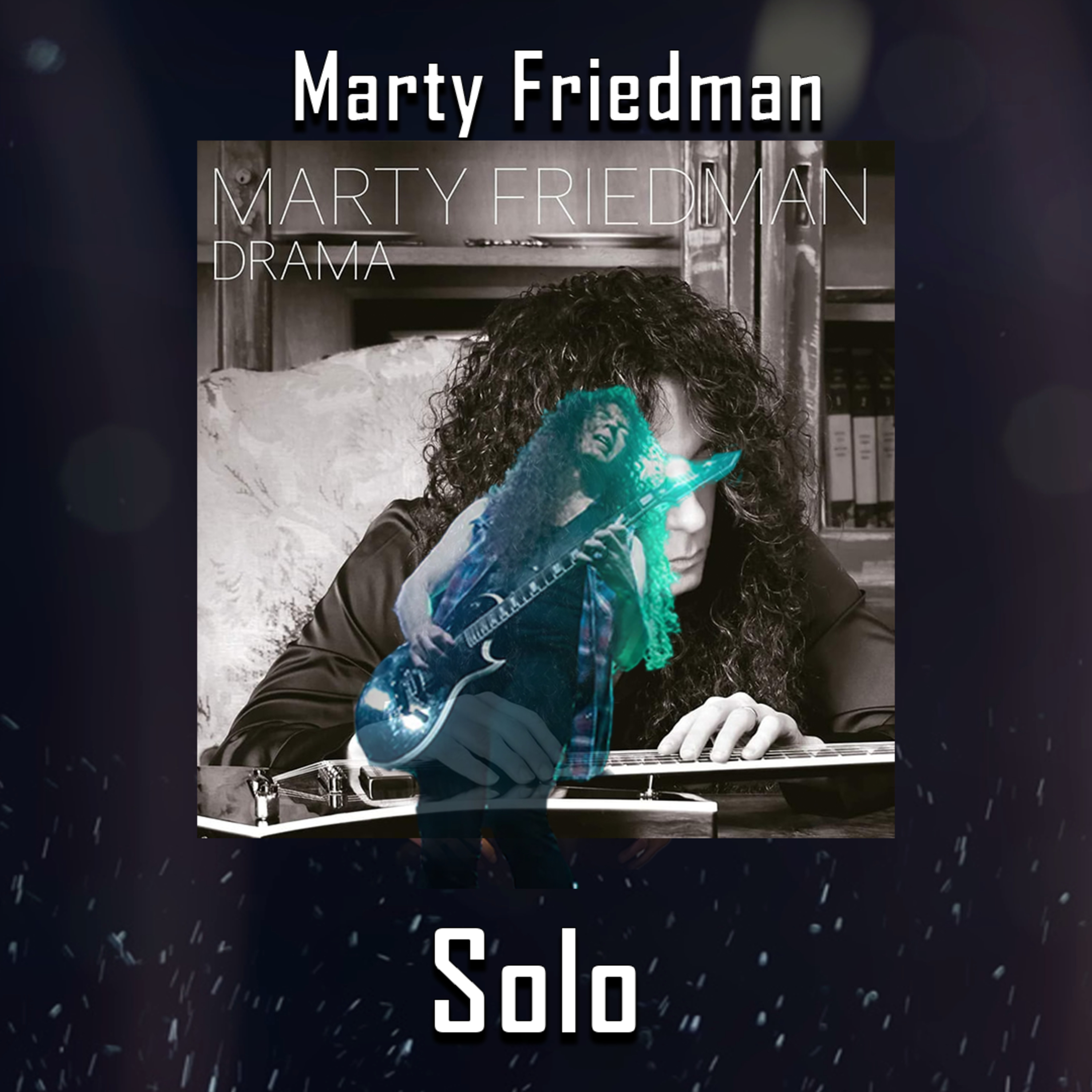 Episode 489 - Marty Friedman brings the emotions on "Drama" episode artwork