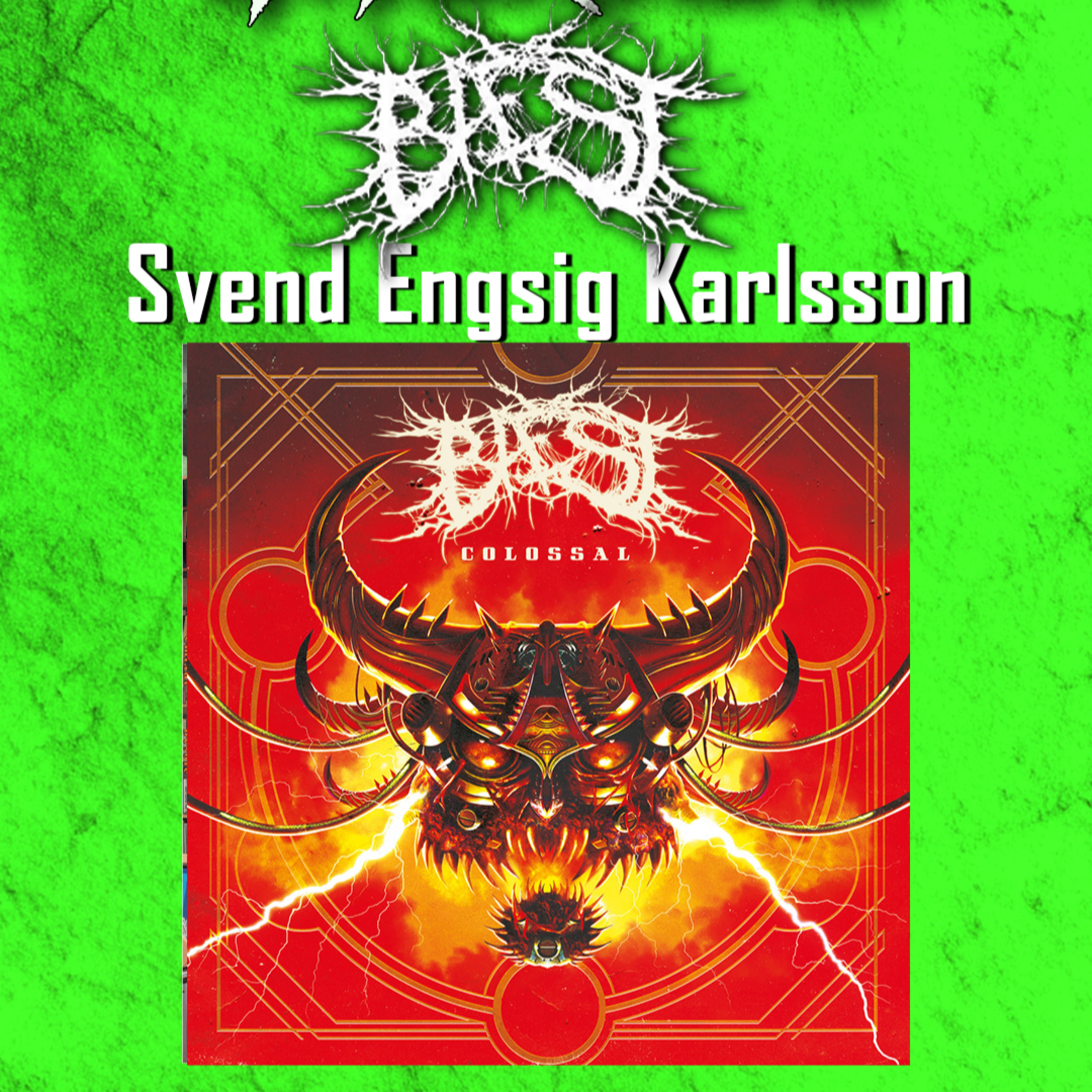 PODCAST: Episode 789 -Svend Karlsson of Baest Talks Danish Death Metal and Their "Colossal" New Album episode artwork