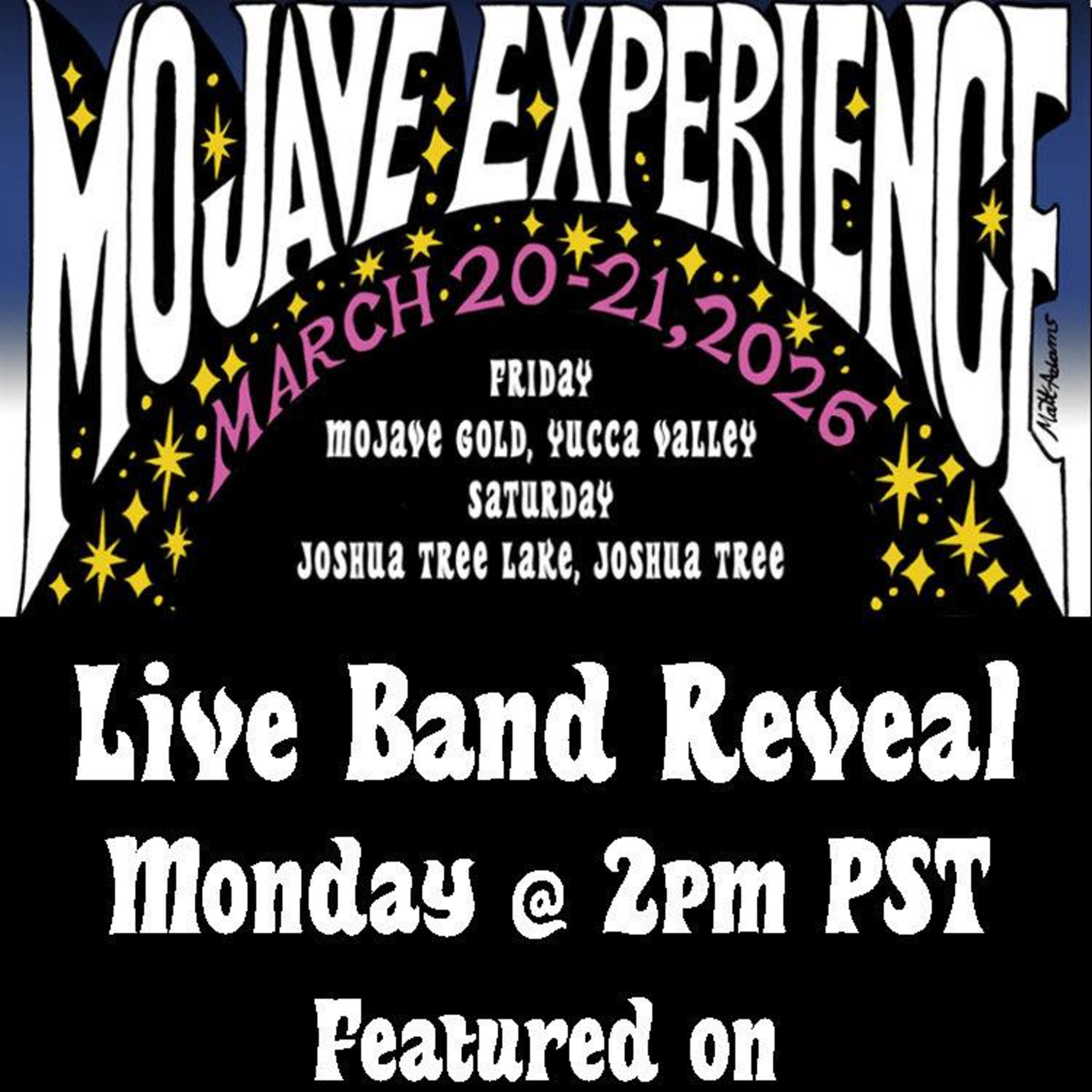 PODCAST: Episode 838 - The Mojave Experience Festival 2026 Lineup Reveal 10.20 - Two New Bands  episode artwork