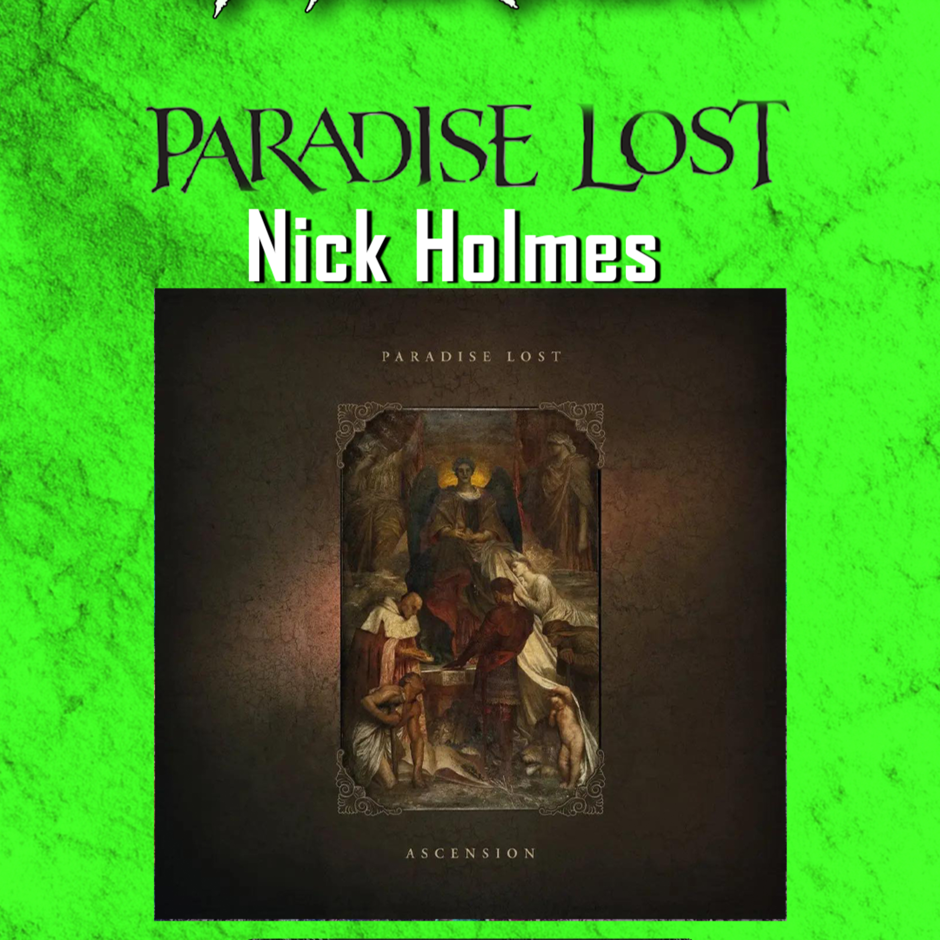 PODCAST: Episode 857 - Nick Holmes (Paradise Lost) on "Ascension" and Their Next Chapter episode artwork
