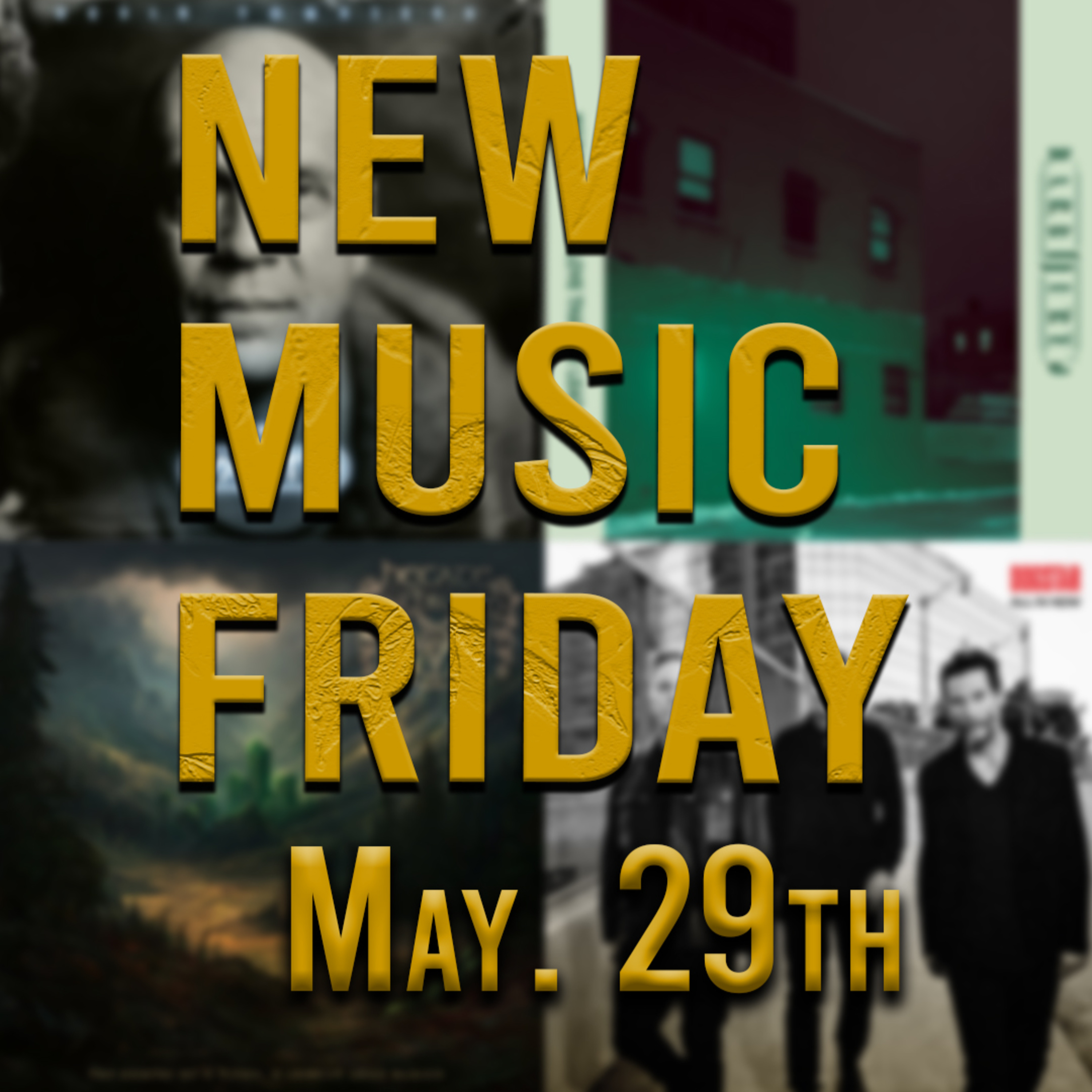 PODCAST: Episode 976 - New Music Friday: What You Need to Hear for May 29 2026 episode artwork