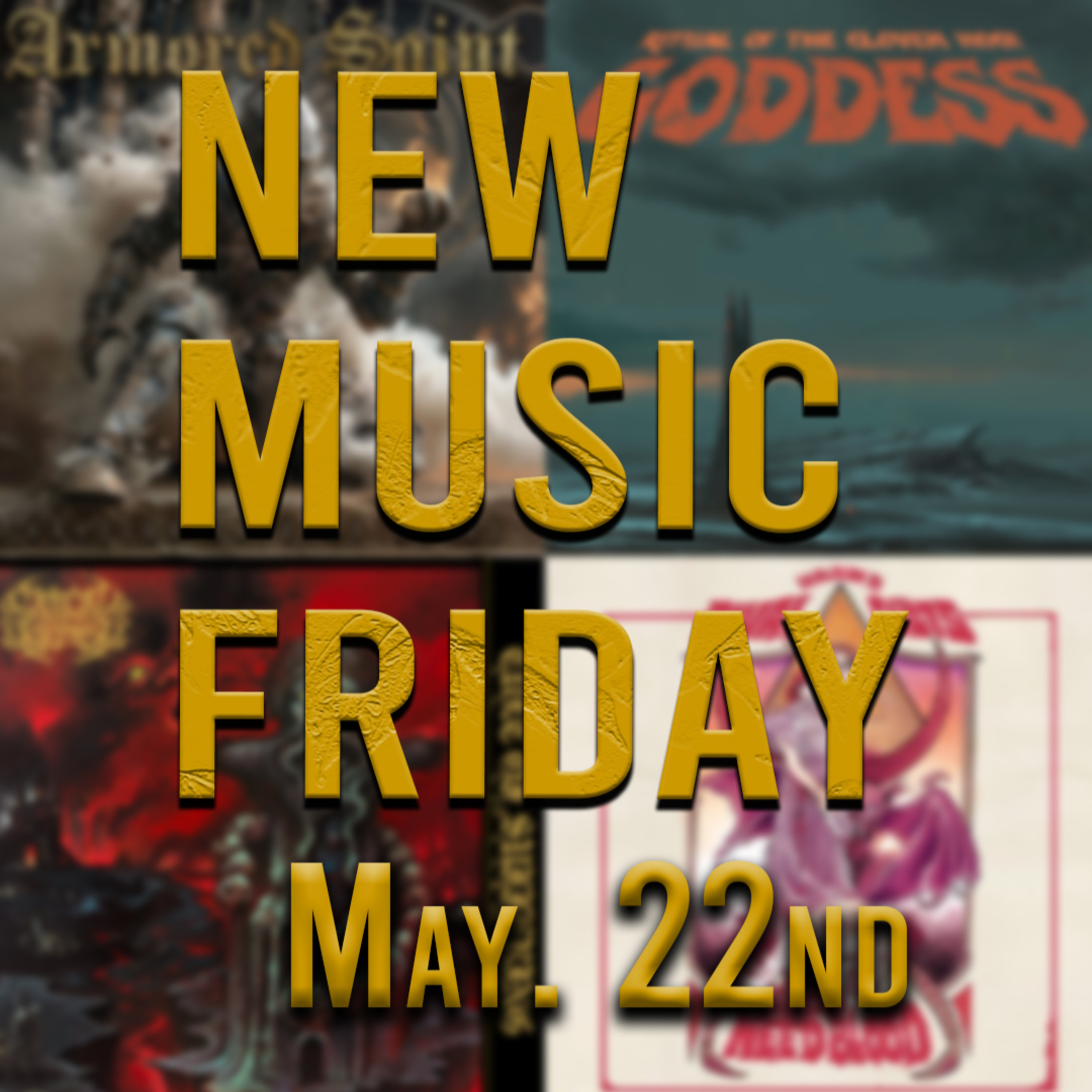PODCAST: Episode 971 - New Music Friday: What You Need to Hear for May 22, 2026 episode artwork