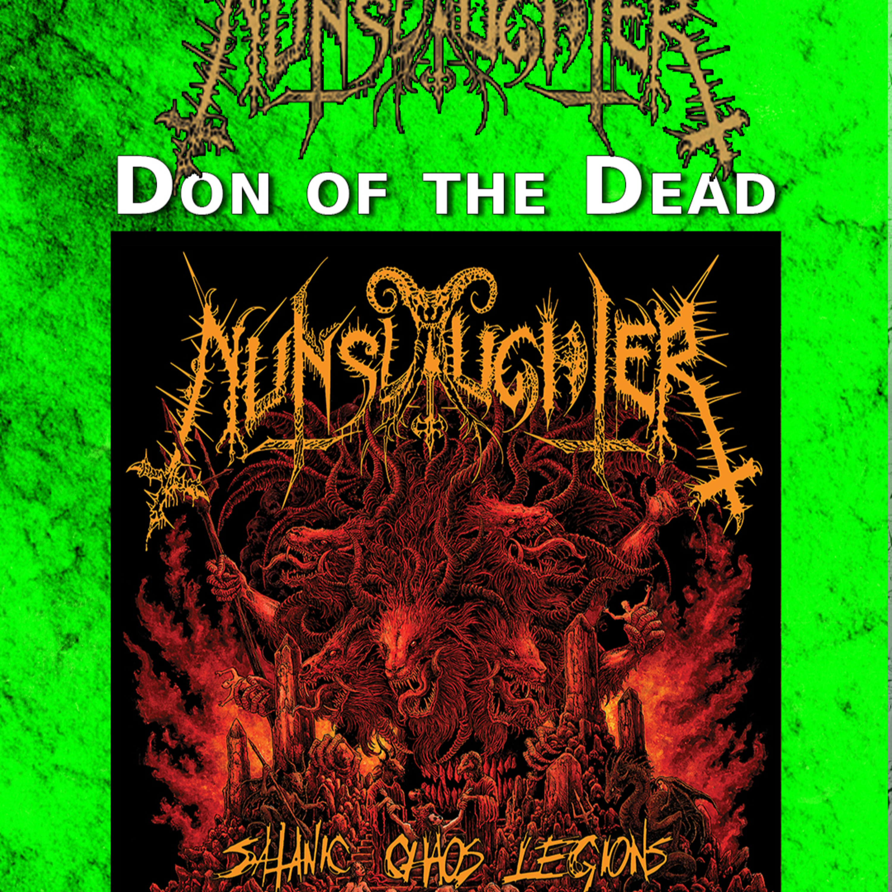 PODCAST: Episode 1003 - Don of the Dead (Nunslaughter) on "Satanic Chaos Legions" and BLKIIBLK Records episode artwork