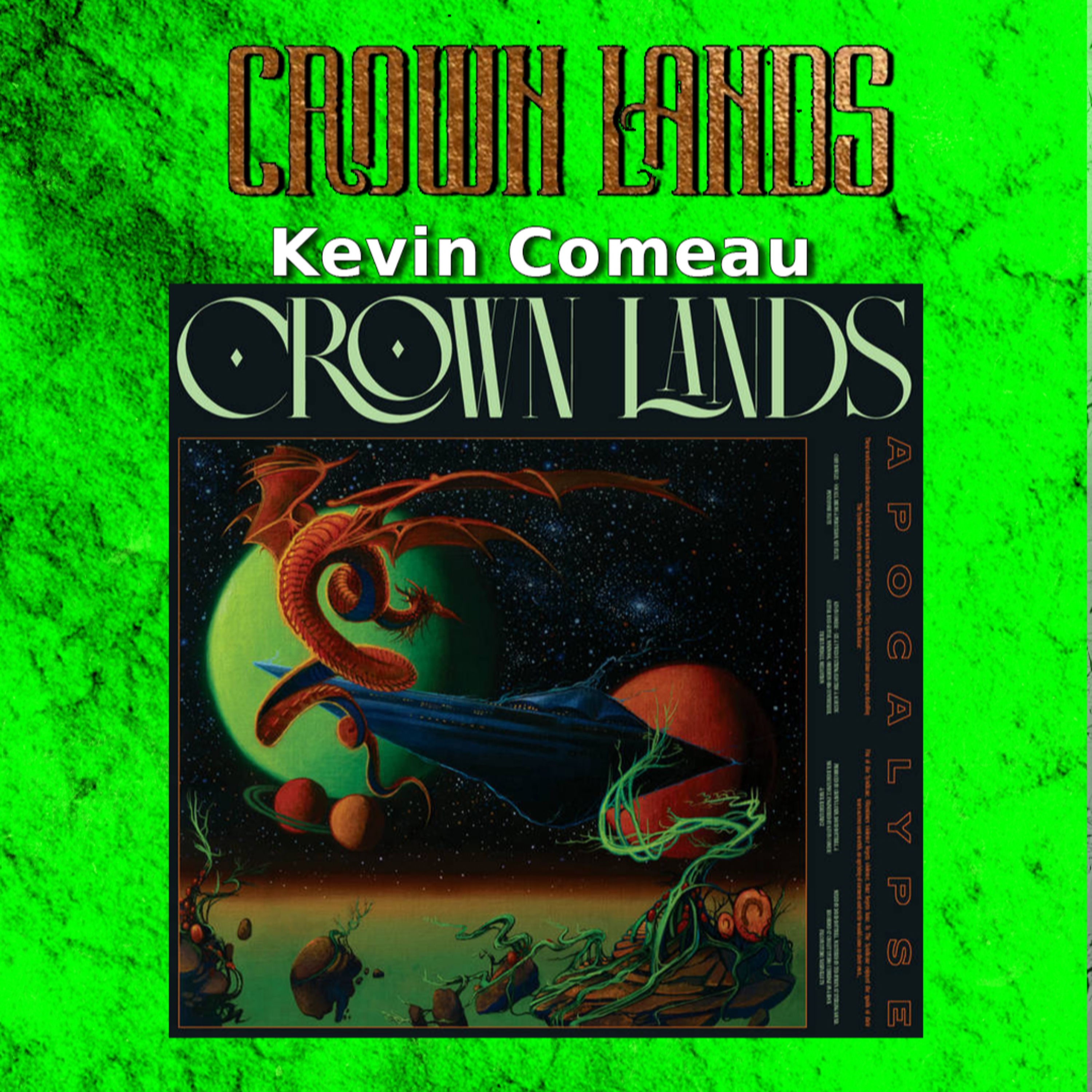 PODCAST: Episode 1014 - Kevin Comeau on Crown Lands' Apocalypse and the Sci-Fi Prog Epic Two Years in the Making episode artwork